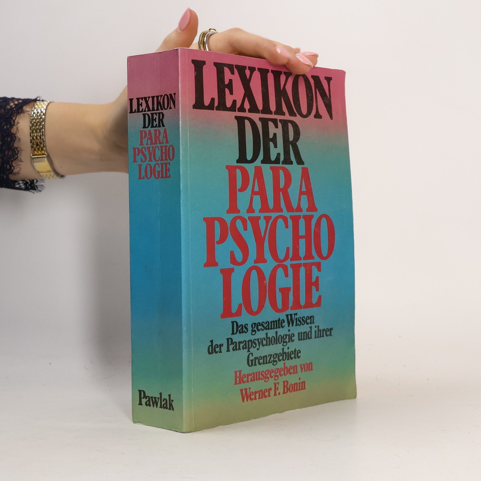 Werner F. Bonin Lexikon der Parapsychologie