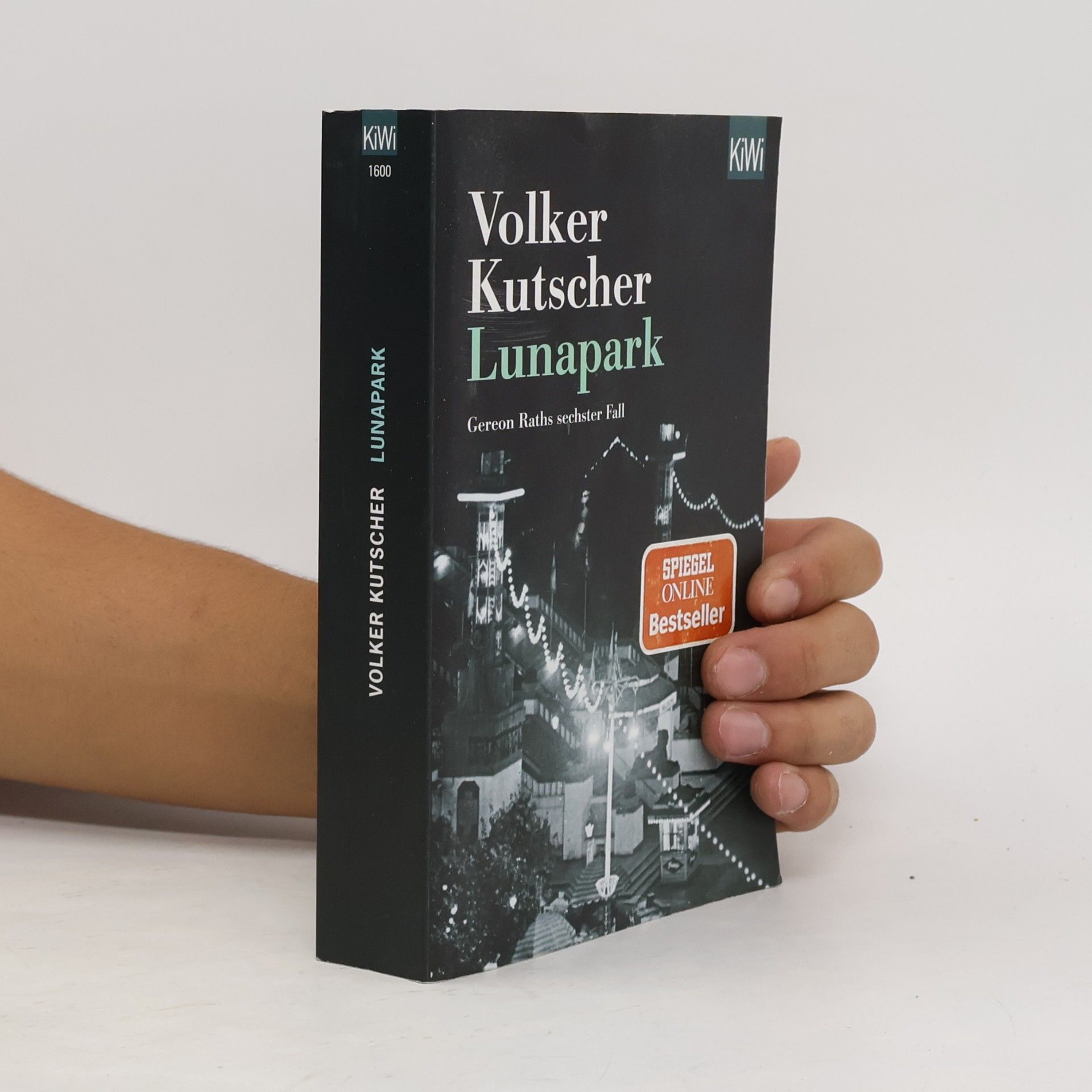 Volker Kutscher Lunapark. Gereon Raths sechster Fall.