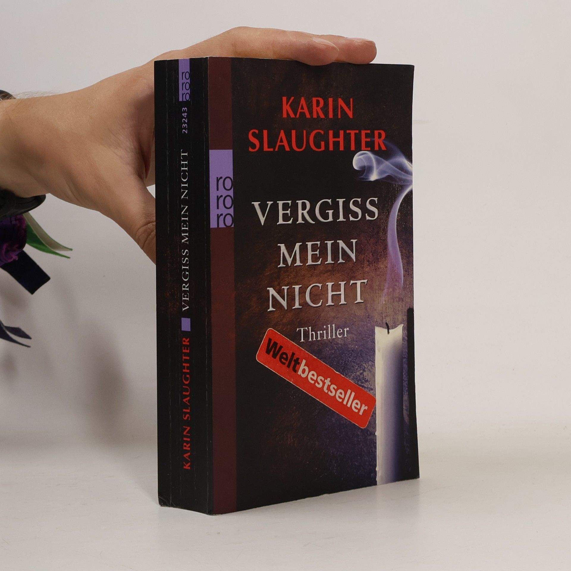 Karin Slaughter Vergiss mein Nicht