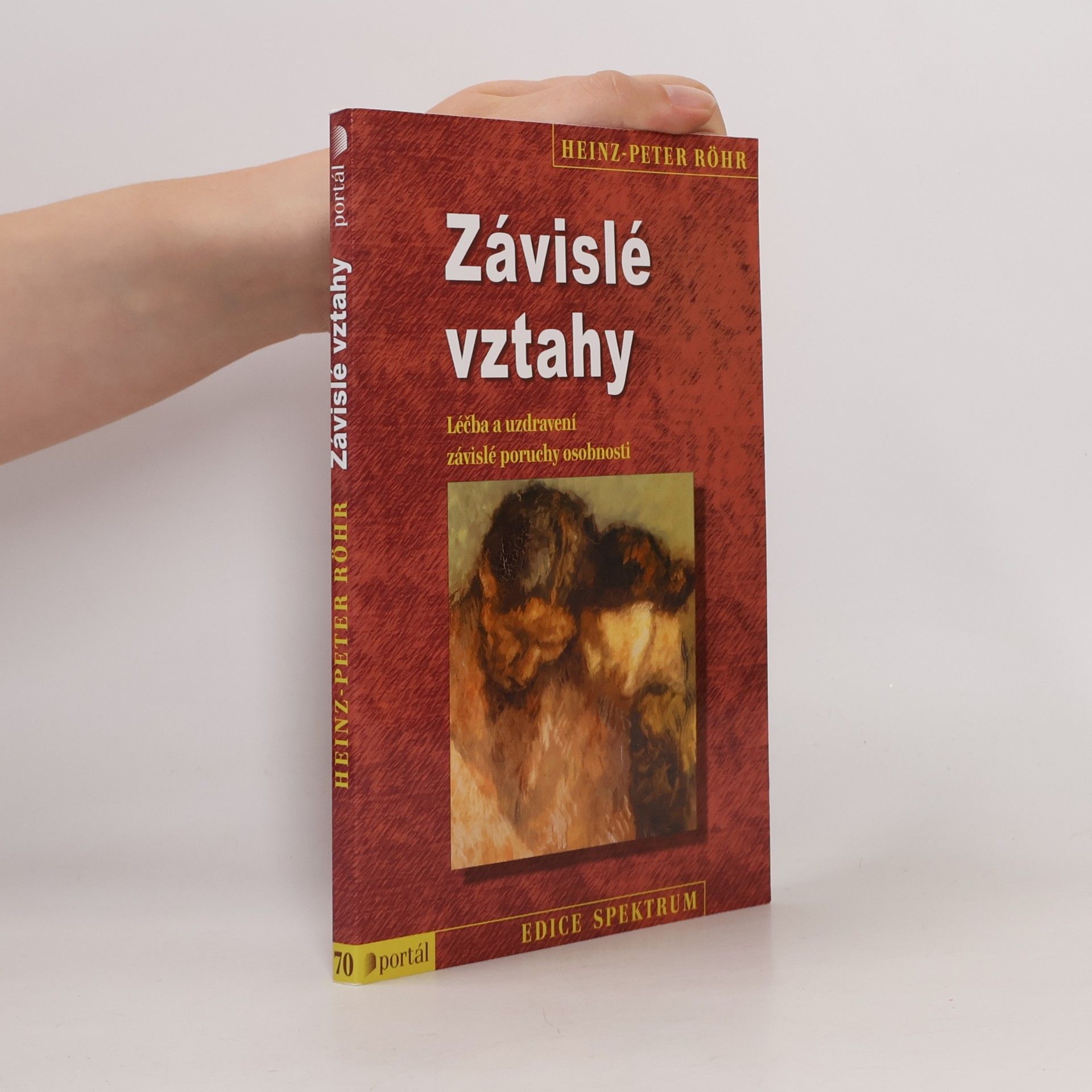 Heinz-Peter Röhr Závislé vztahy