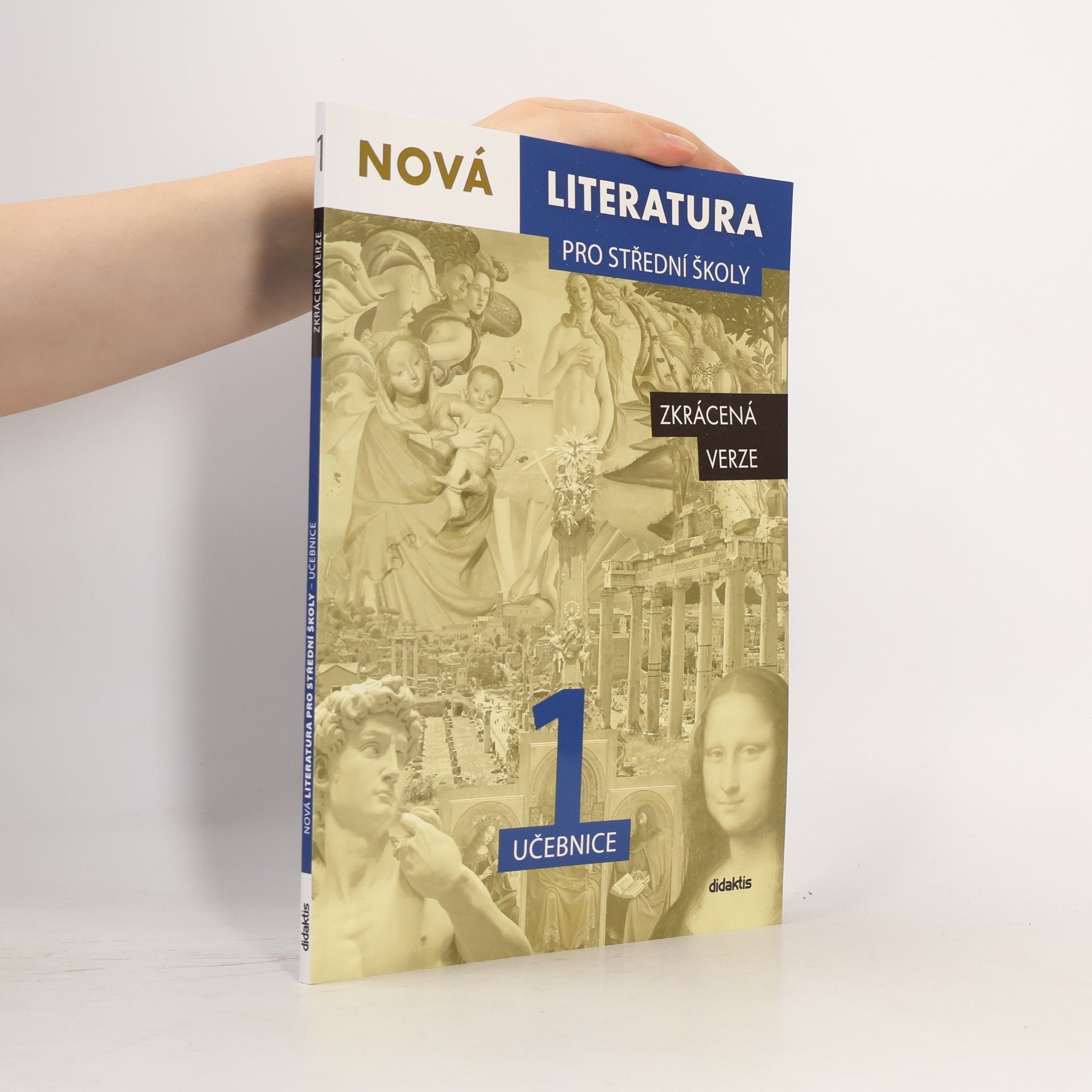 Kolektiv autorů Nová literatura pro střední školy. 1, učebnice, zkrácená verze