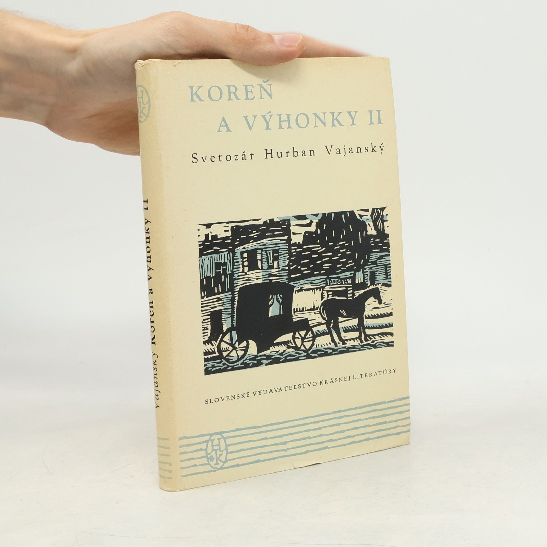 Svetozár Hurban Vajanský Koreň a výhonky II.