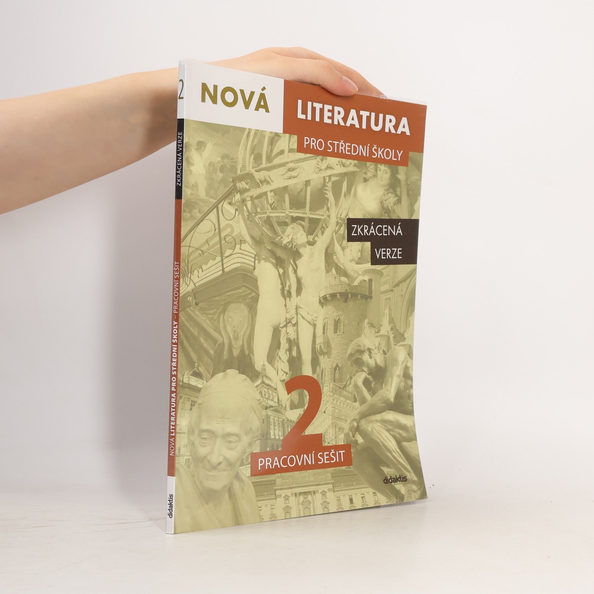 Autorenkollektiv Nová literatura pro střední školy 2 Pracovní sešit