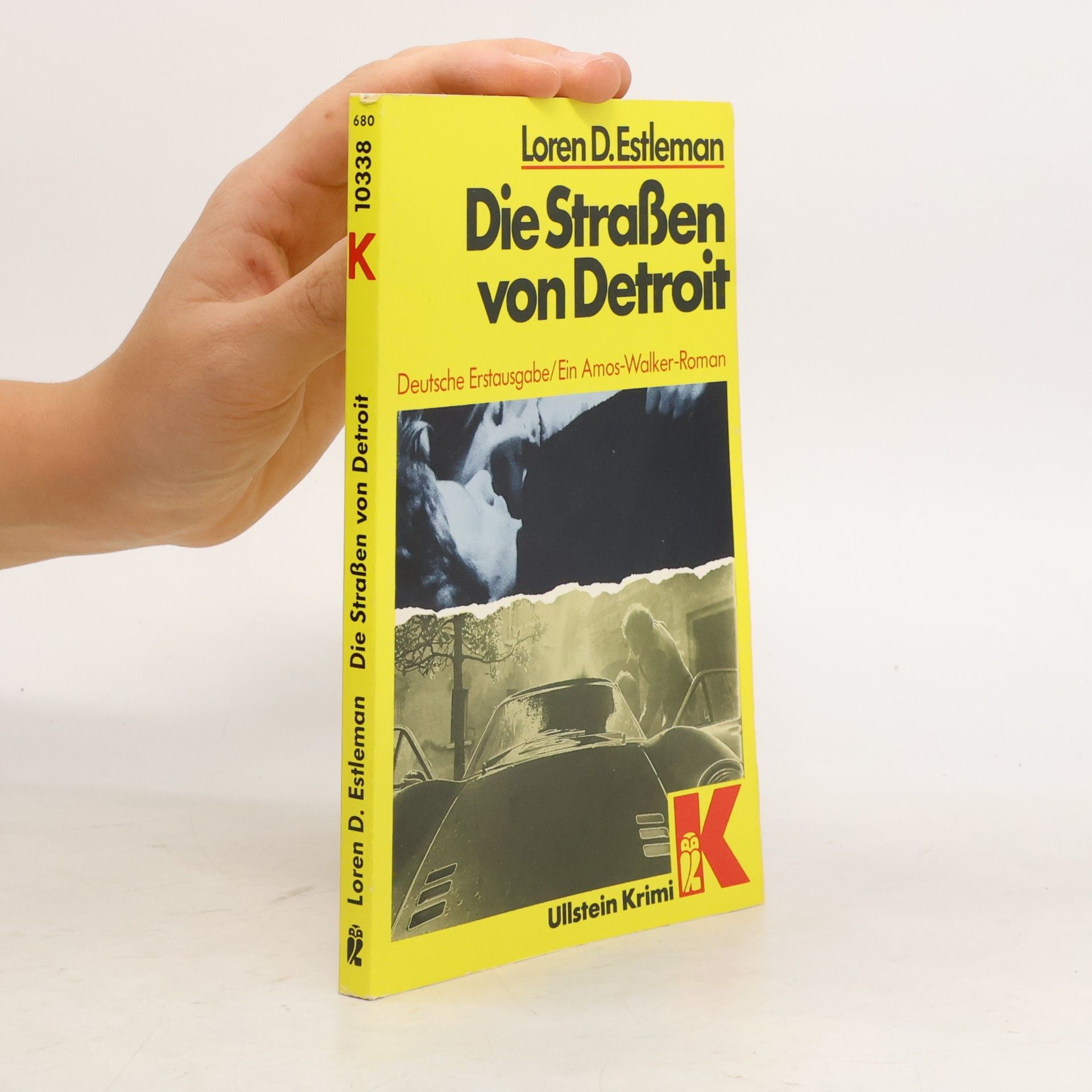 Loren D. Estleman Die Straßen von Detroit. Ein Amos- Walker- Roman.