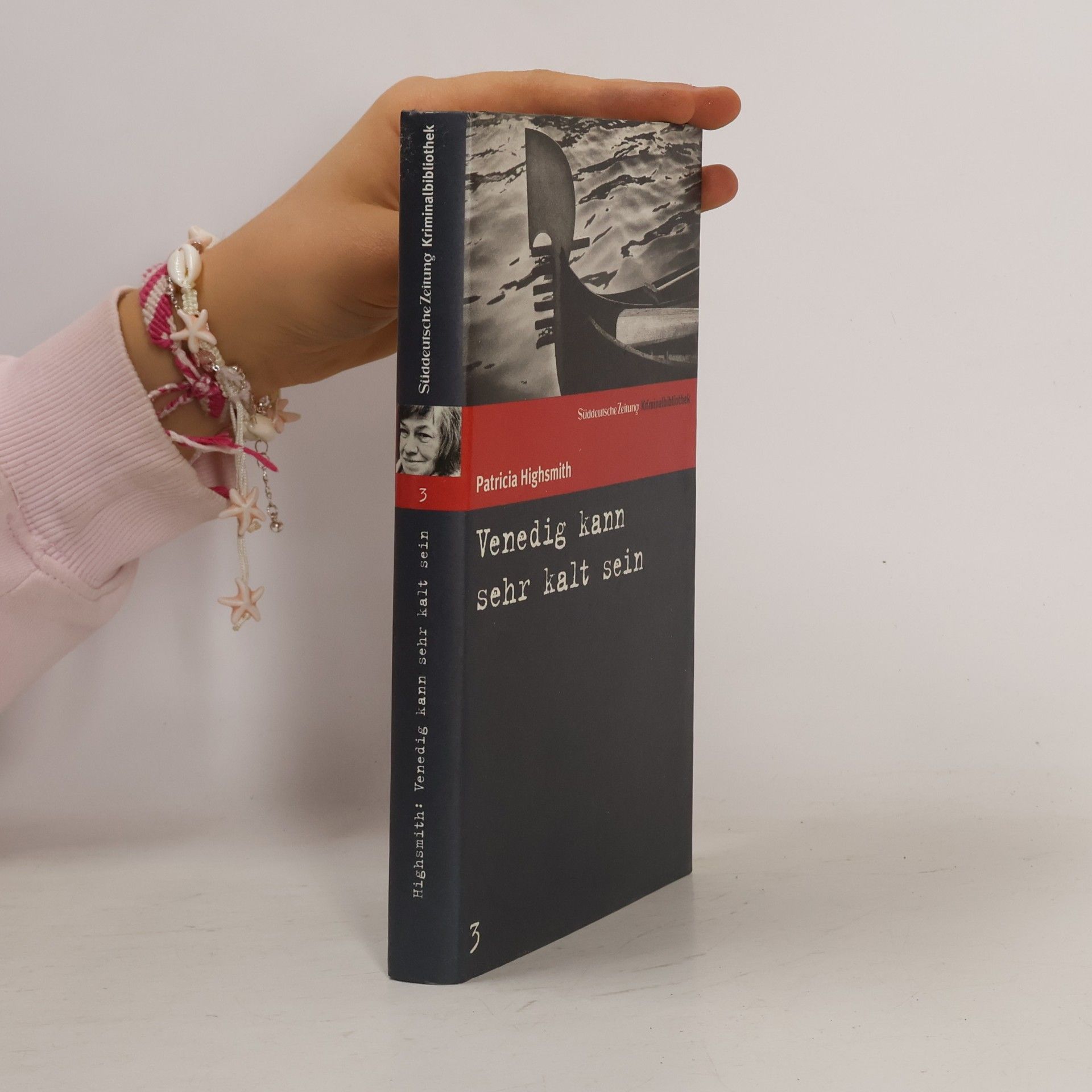 Patricia Highsmith Venedig kann sehr kalt sein.