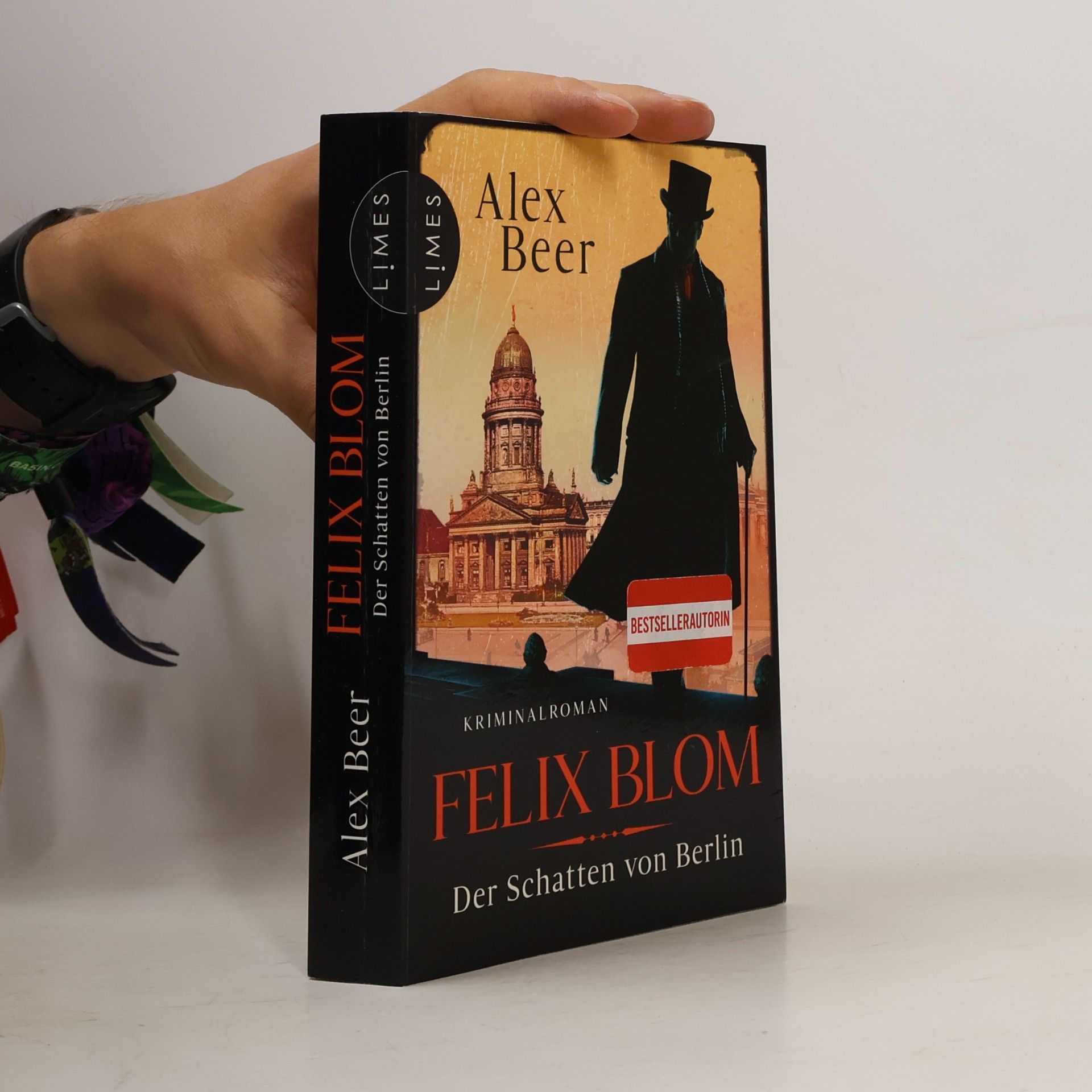 Alex Beer Felix Blom. Der Schatten von Berlin