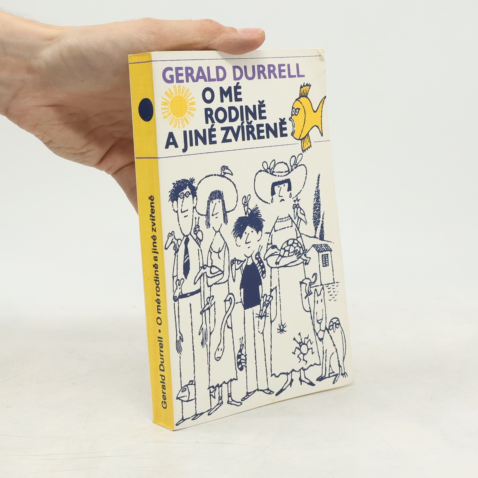 Gerald Durrell O mé rodině a jiné zvířeně