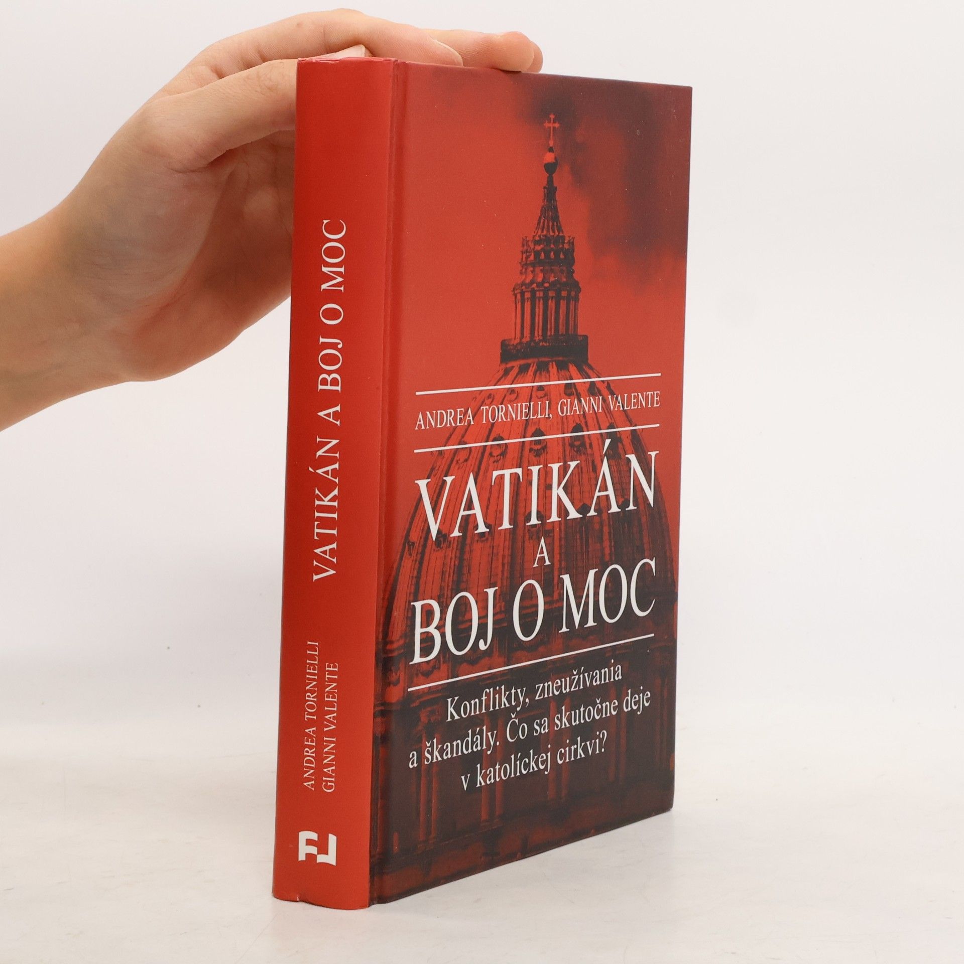 Gianni Valente Vatikán a boj o moc