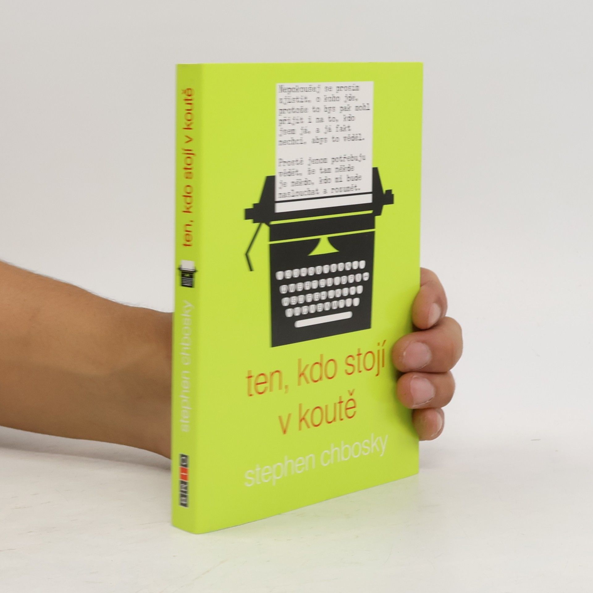 Stephen Chbosky Ten, kdo stojí v koutě