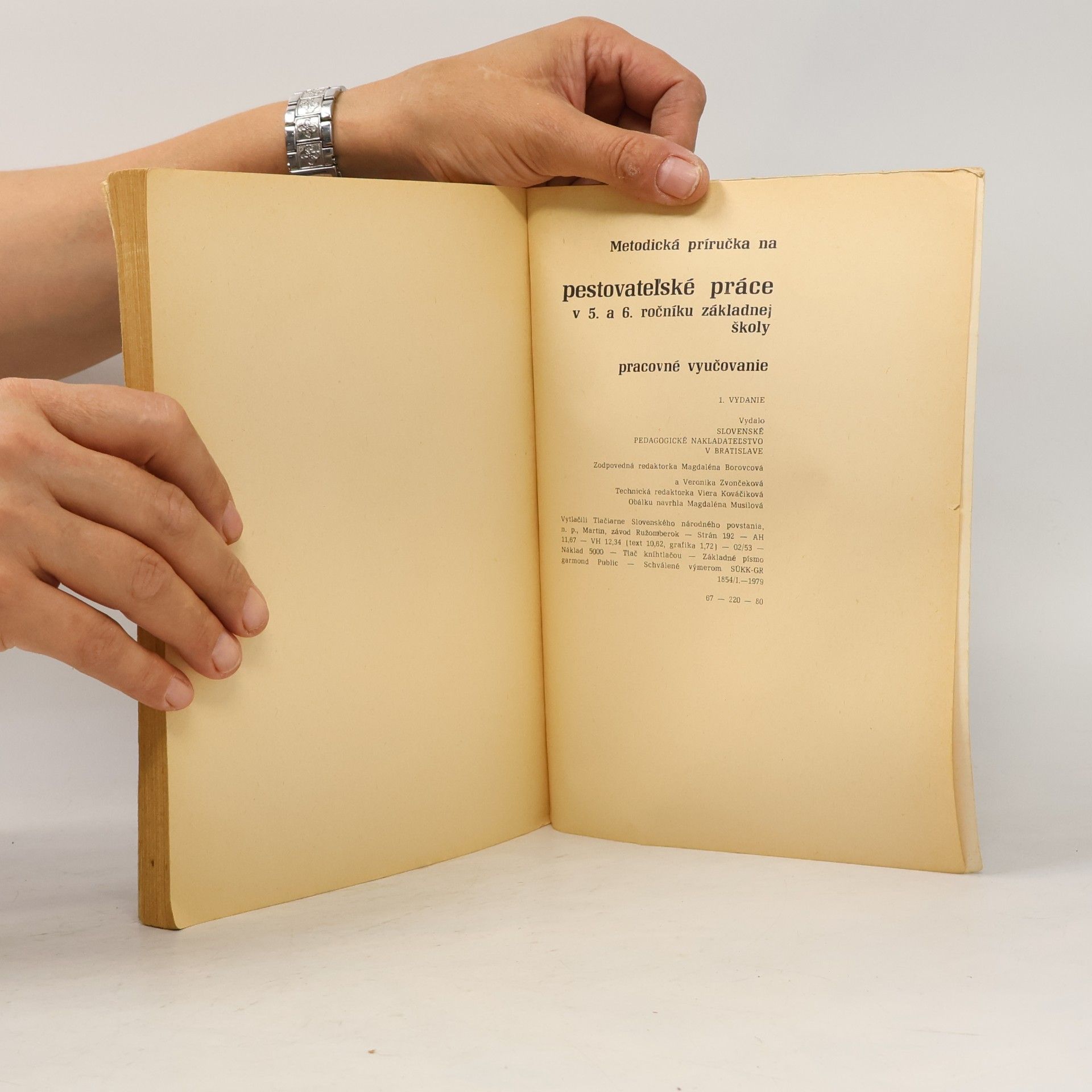 Various authors Metodická príručka na vyučovanie pestovateľských prác v 5. a 6. ročníku základnej školy