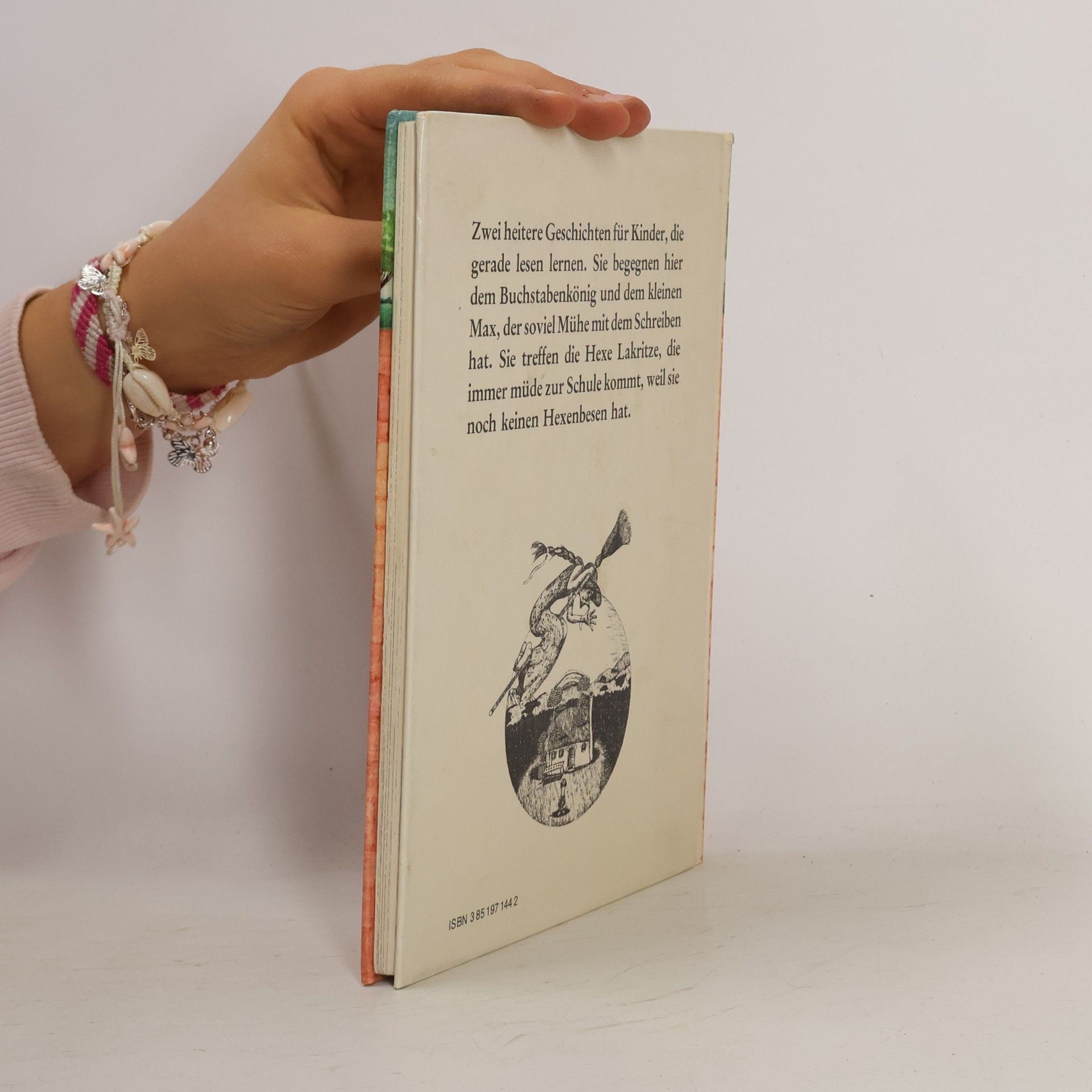 Eveline Hasler Der Buchstabenkönig und Die Hexe Lakritze