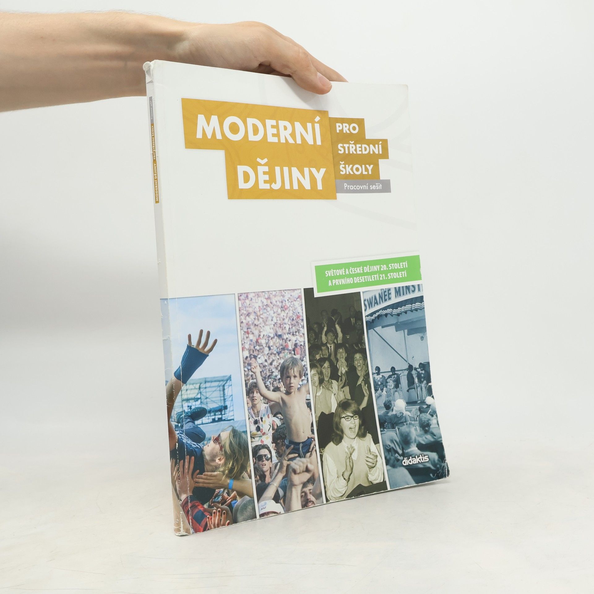 Moderní dějiny pro střední školy : Pracovní sešit
