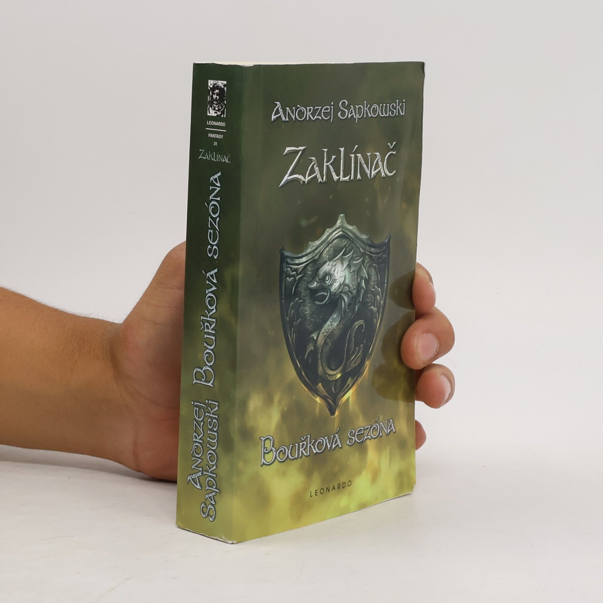 Andrzej Sapkowski Zaklínač. Bouřková sezóna