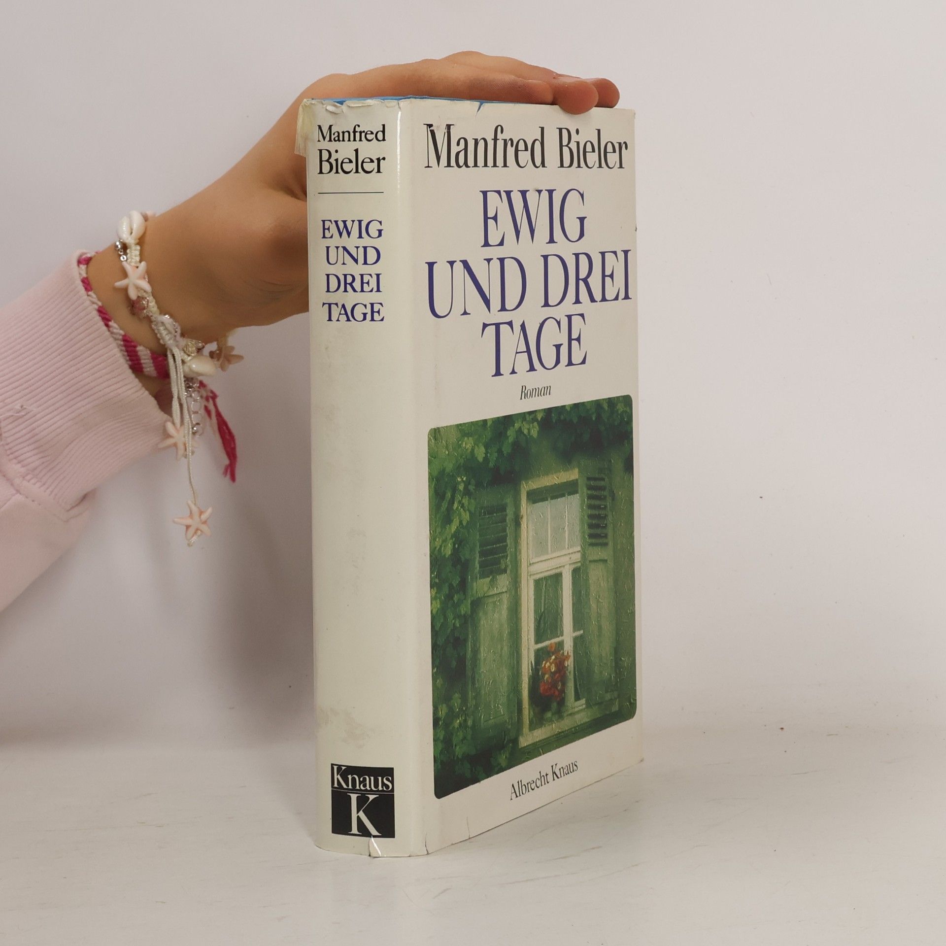 Manfred Bieler Ewig und drei Tage