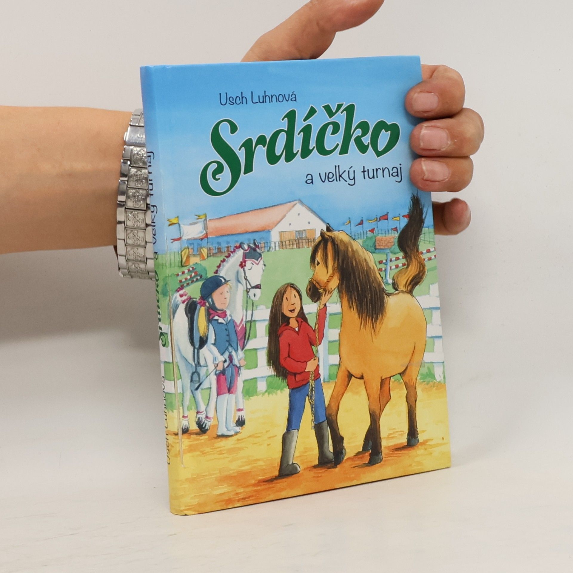 Franziska Harvey Srdíčko a velký turnaj
