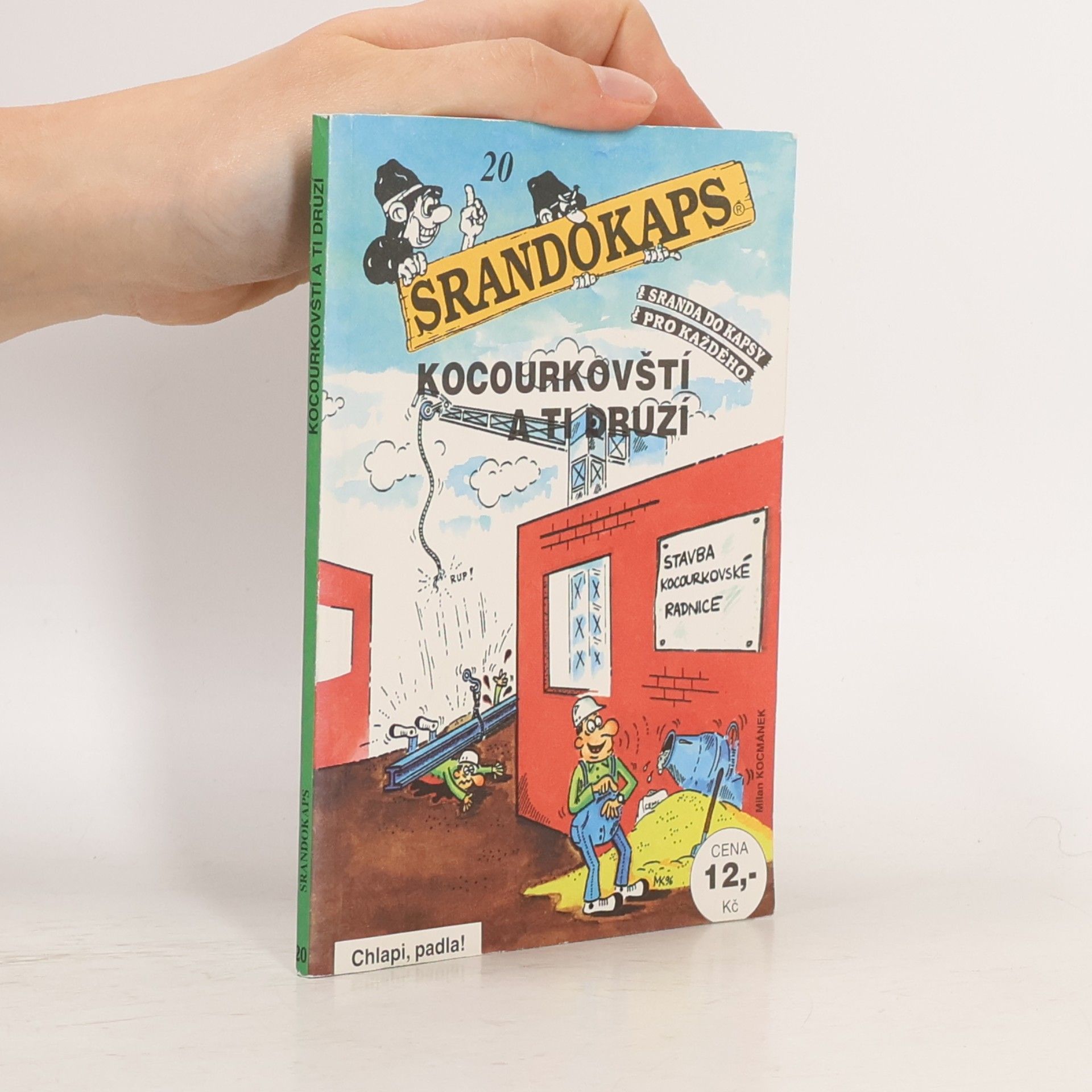 Autorenkollektiv Srandokaps 20. Kocourkovští a ti druzí