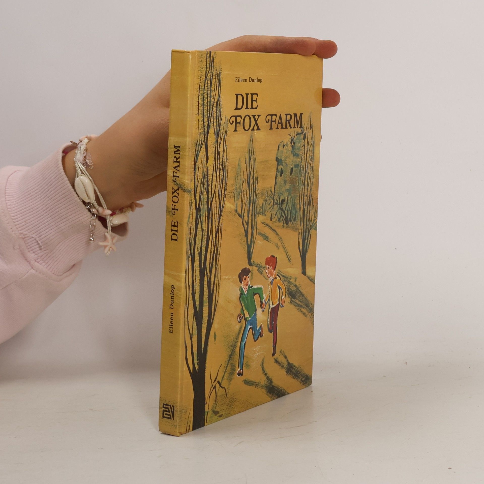 Eileen Dunlop Die Fox-Farm
