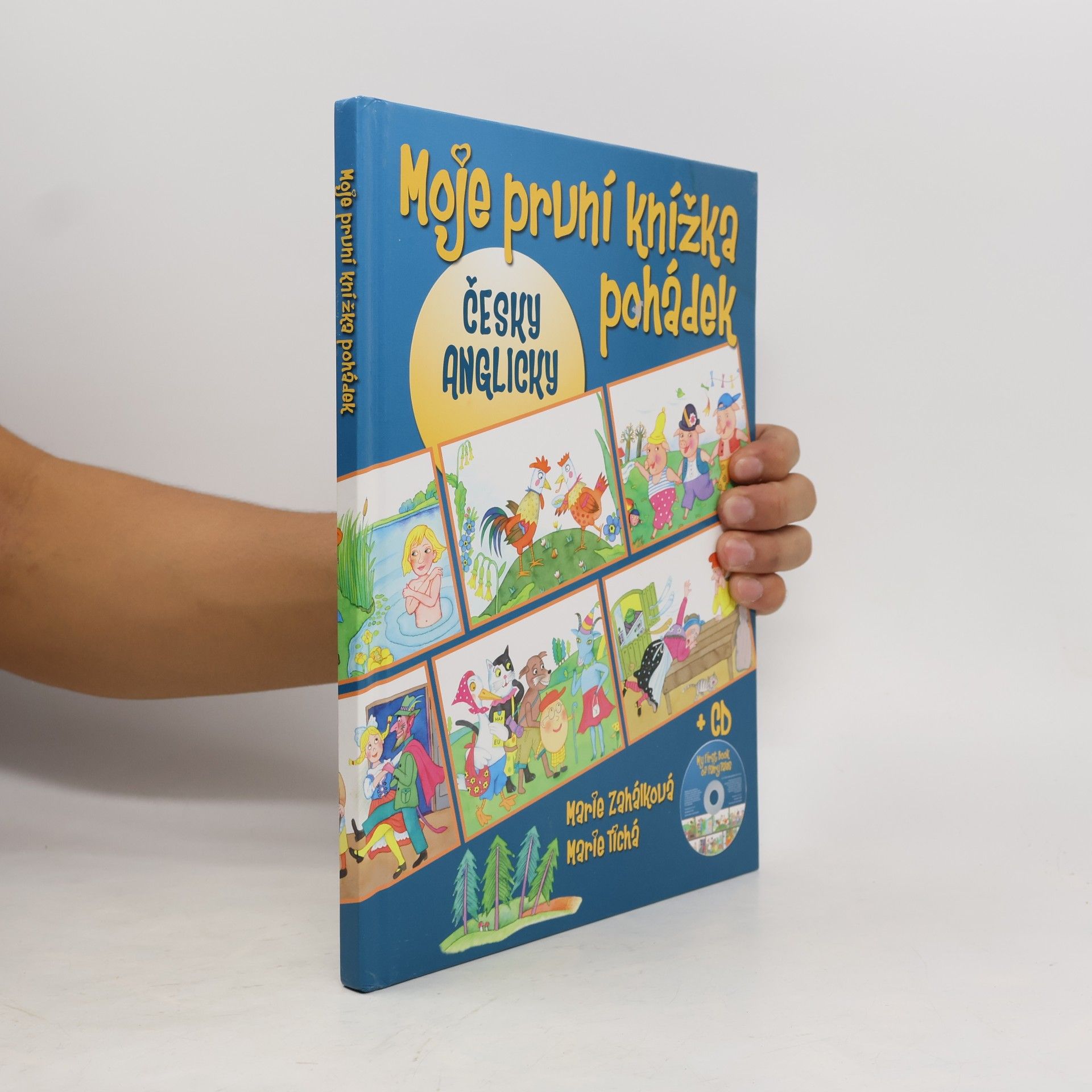 Marie Zahálková Moje první knížka pohádek = My first book of fairy tales