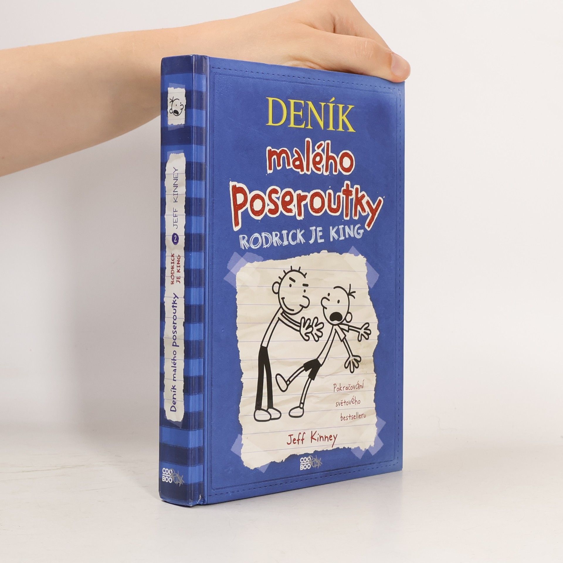 Jeff Kinney Deník malého poseroutky 2. Rodrick je king