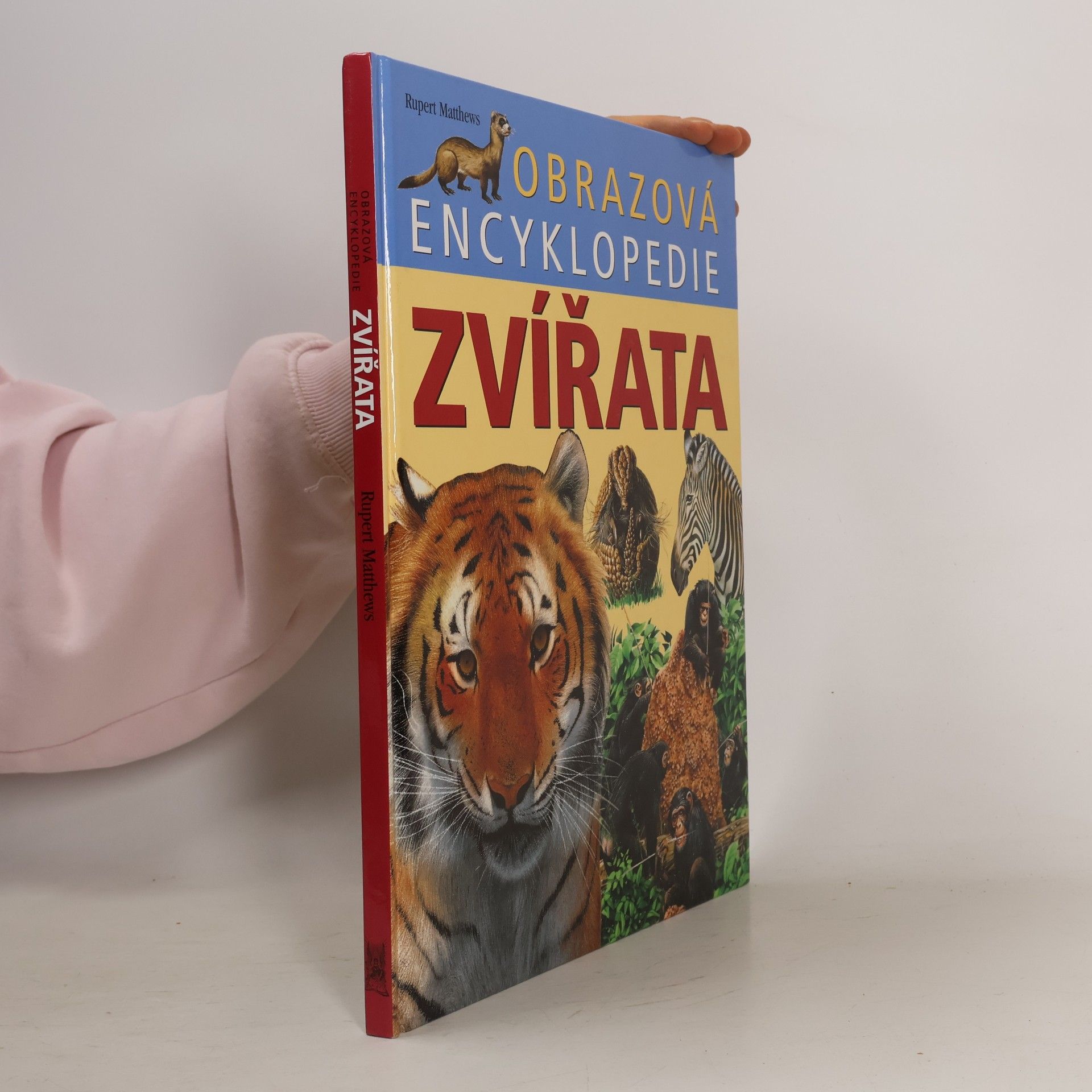 Rupert Matthews Zvířata. Obrazová encyklopedie