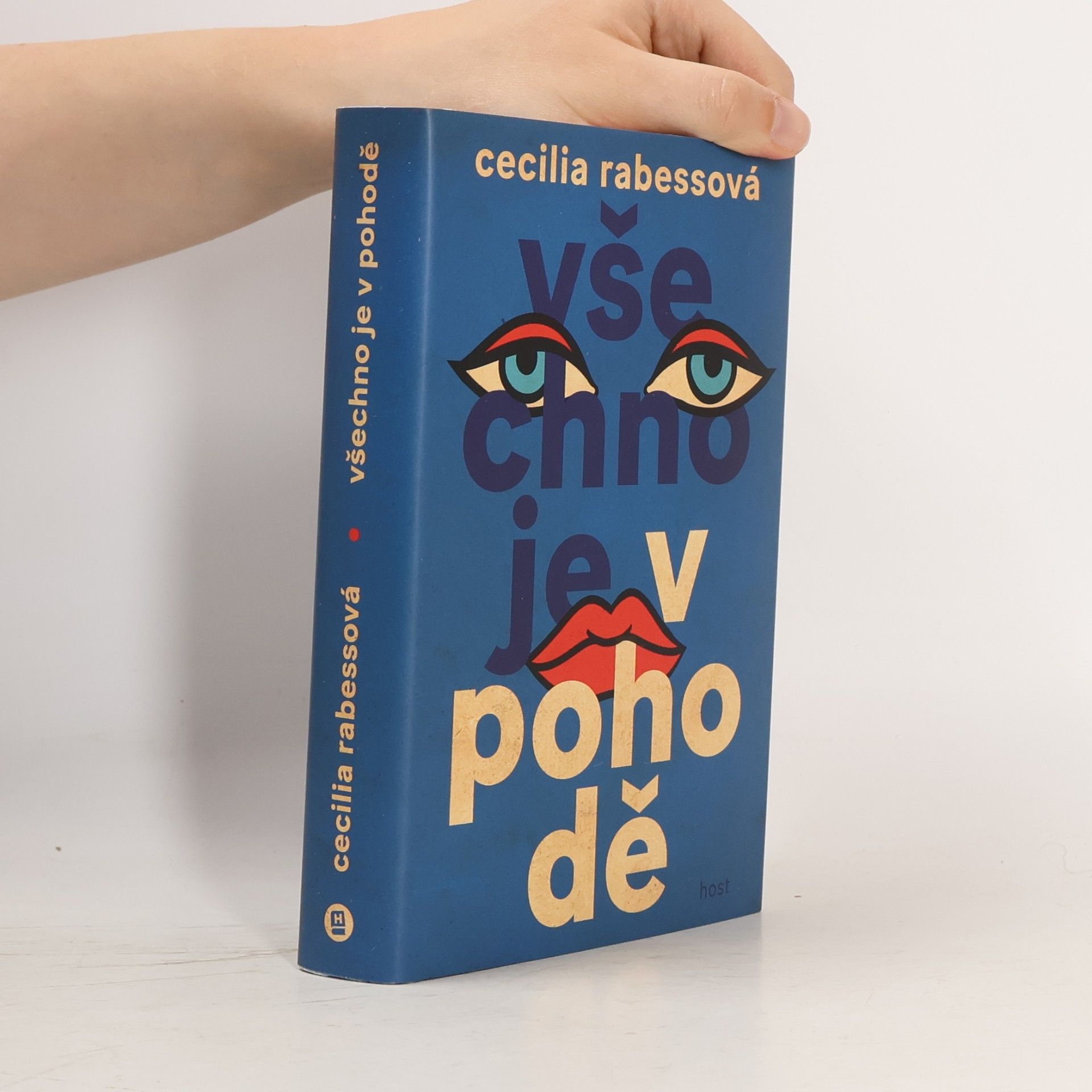 Cecilia Rabess Všechno je v pohodě