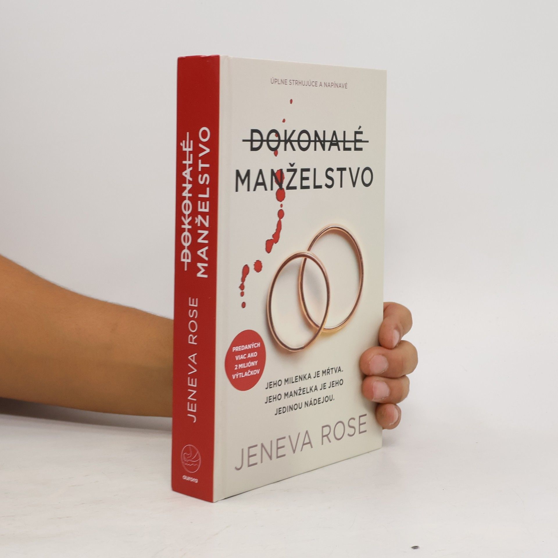 Jeneva Rose Dokonalé manželstvo