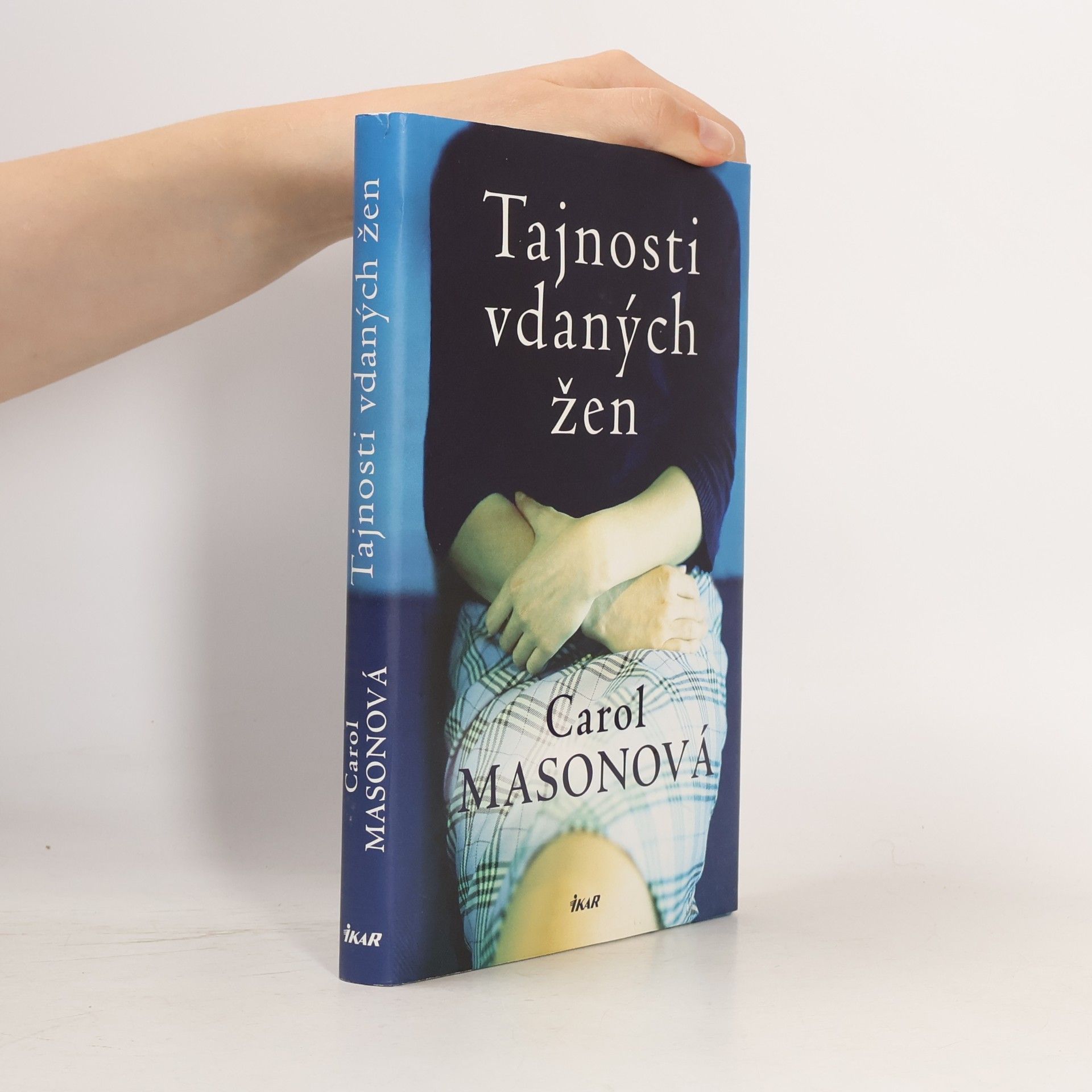 Carol Mason Tajnosti vdaných žen