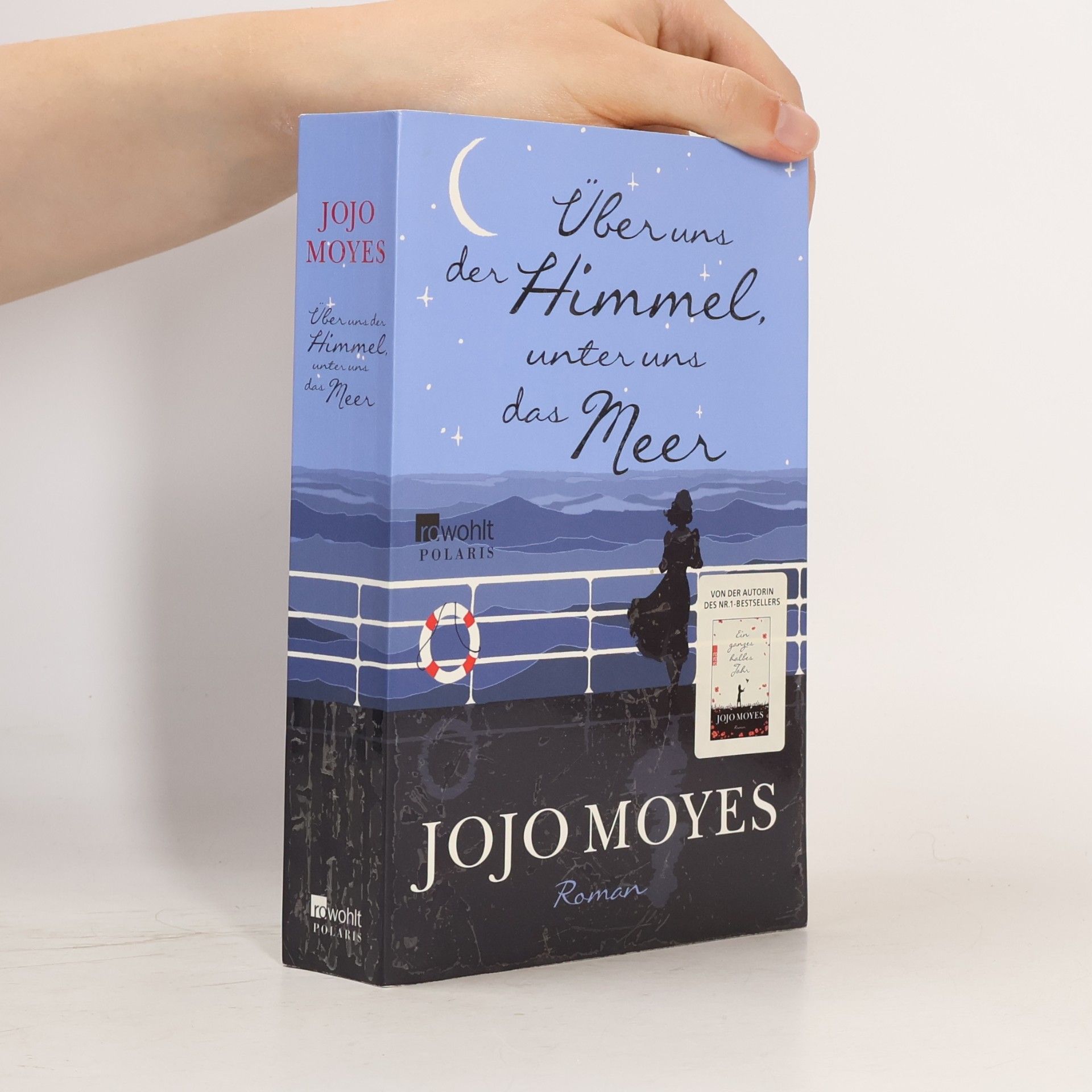 Jojo Moyes Über uns der Himmel, unter uns das Meer