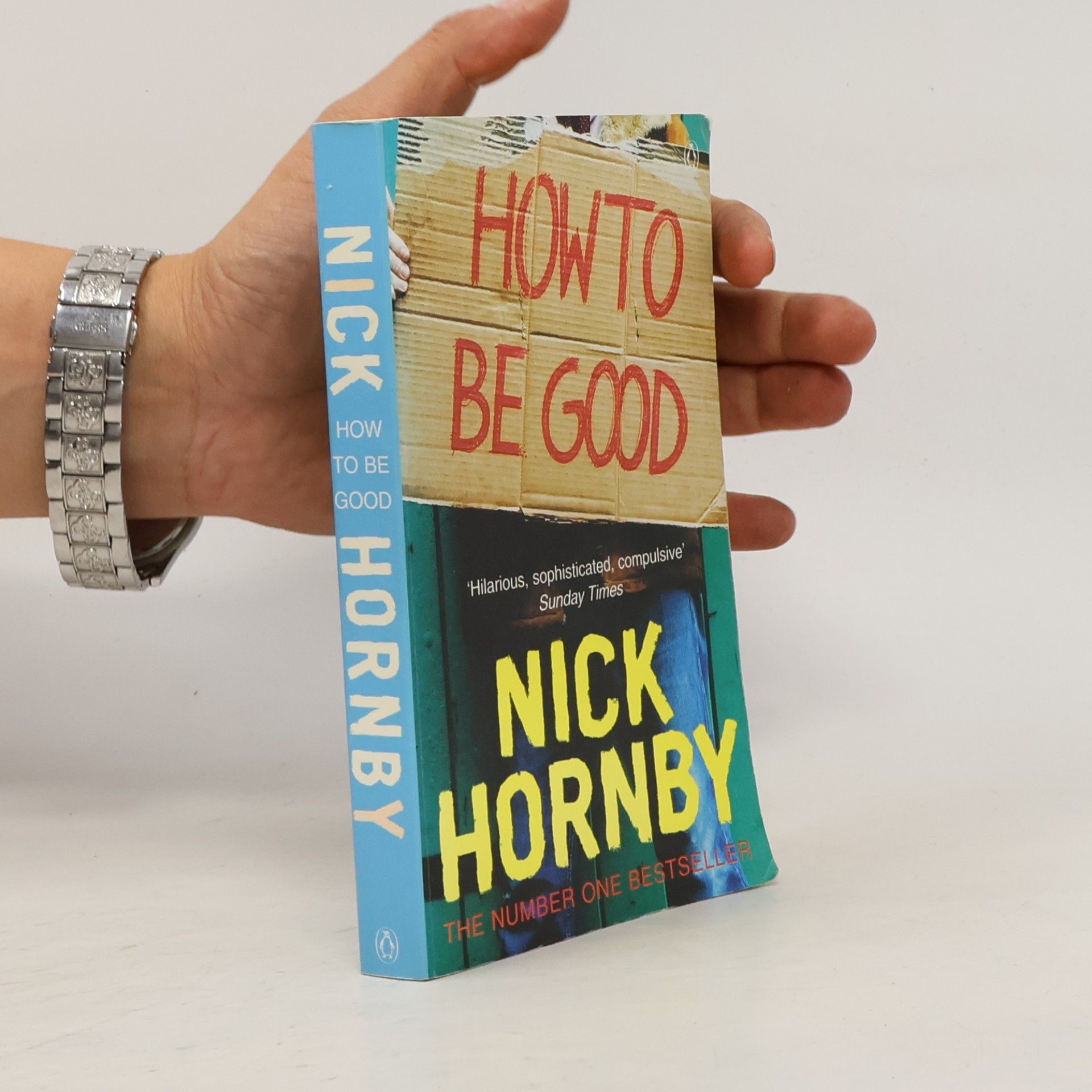 Nick Hornby How to be good