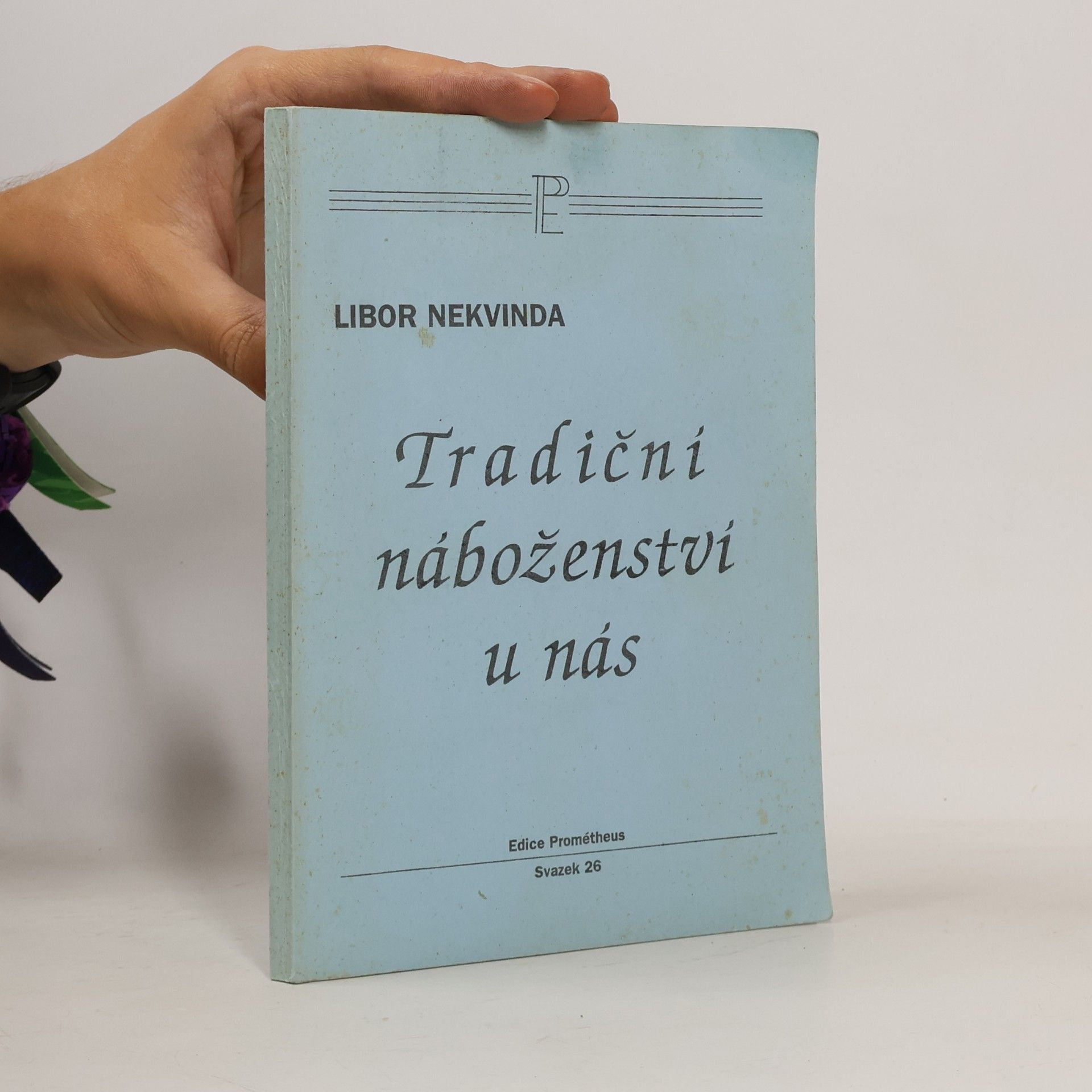 Libor Nekvinda Tradiční náboženství u nás