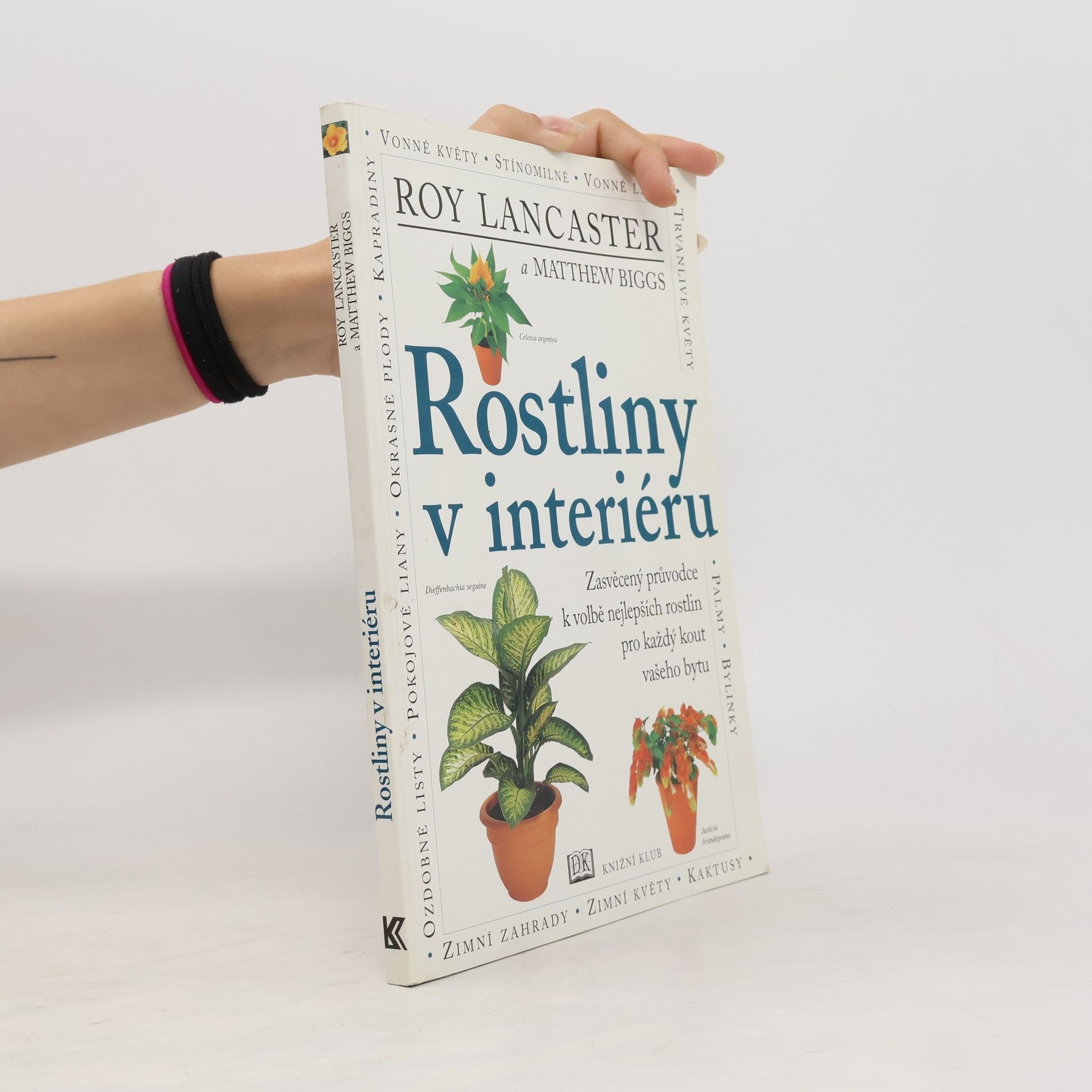 Matthew Biggs Rostliny v interiéru