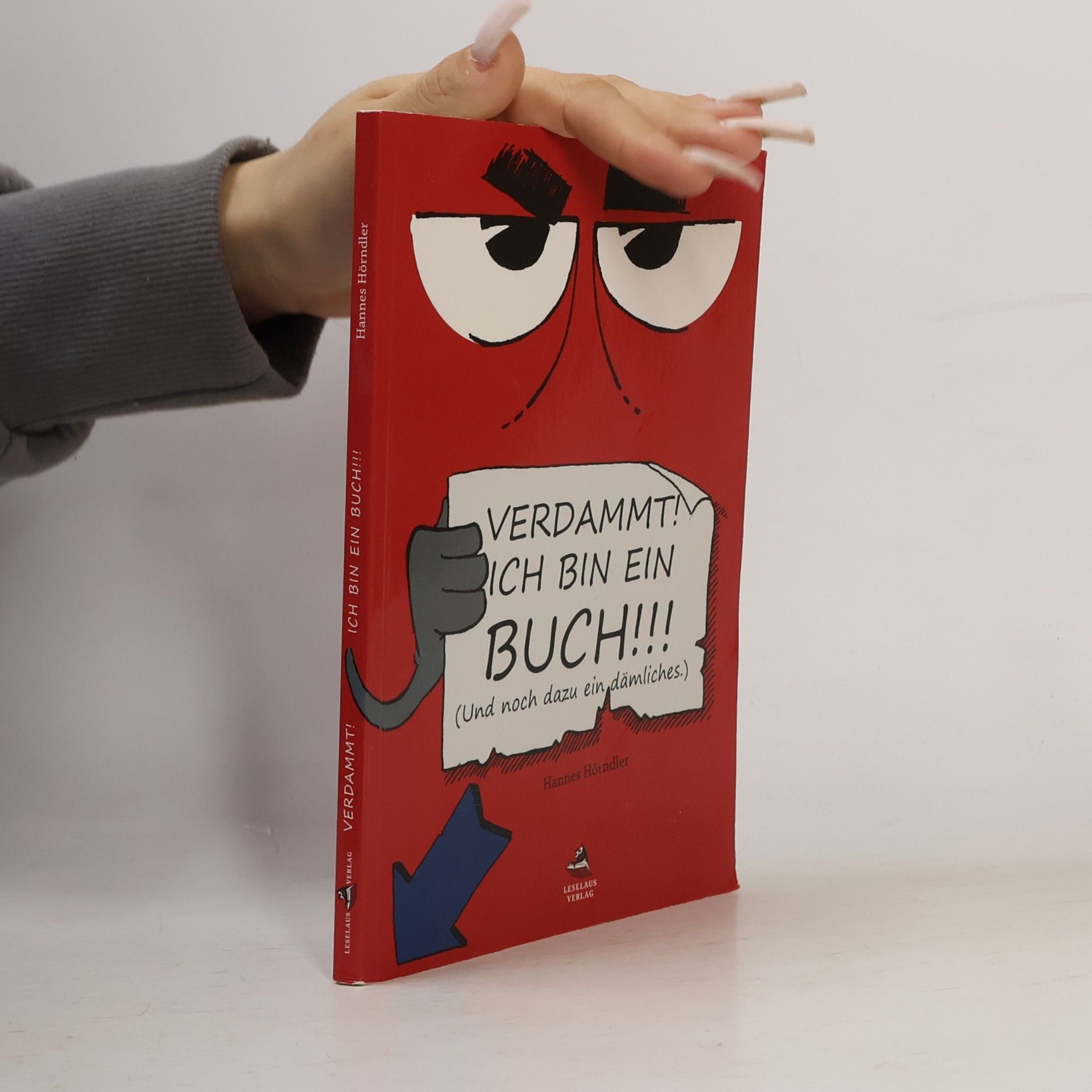 Verdammt! Ich bin ein Buch!!!