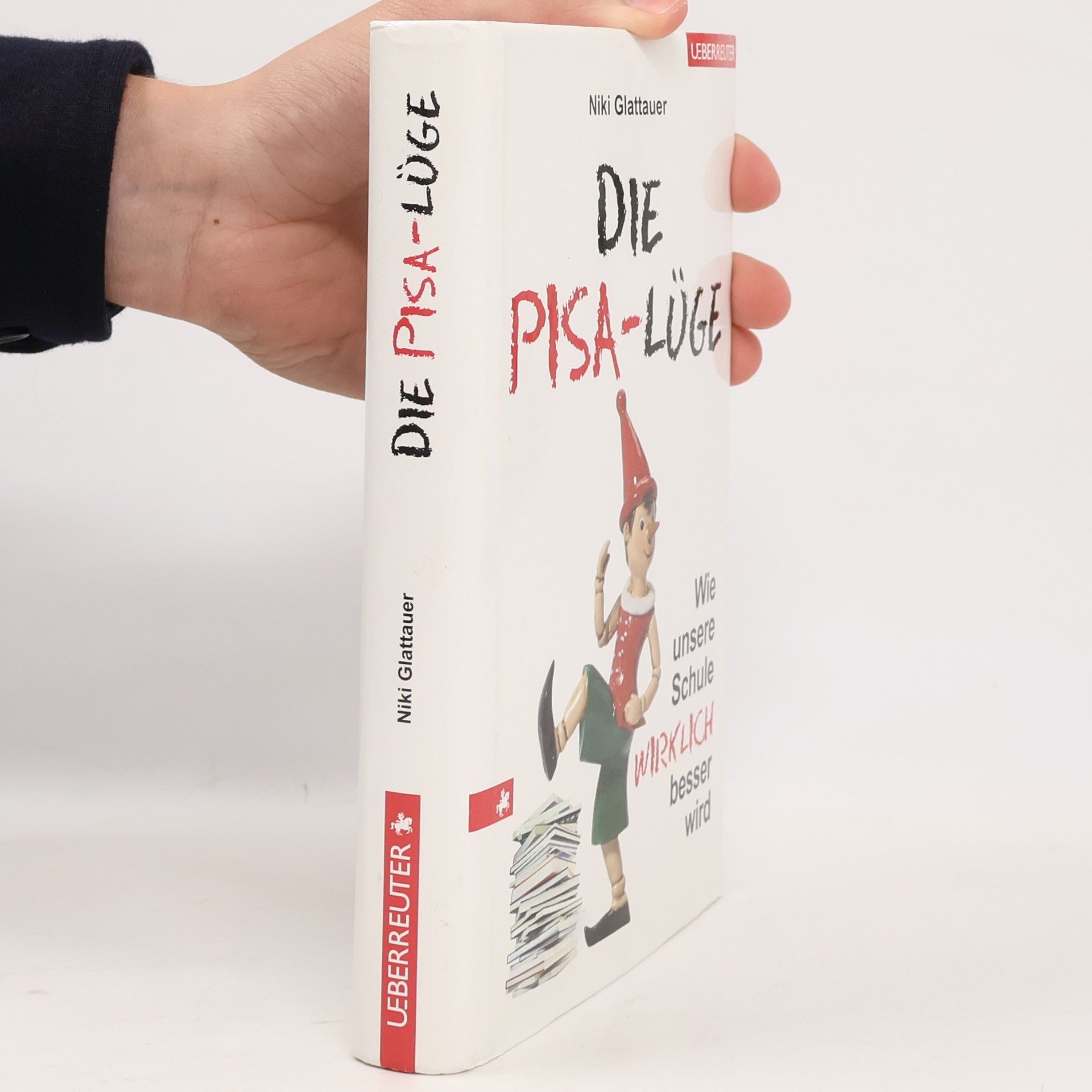 Nikolaus Glattauer Die PISA-Lüge