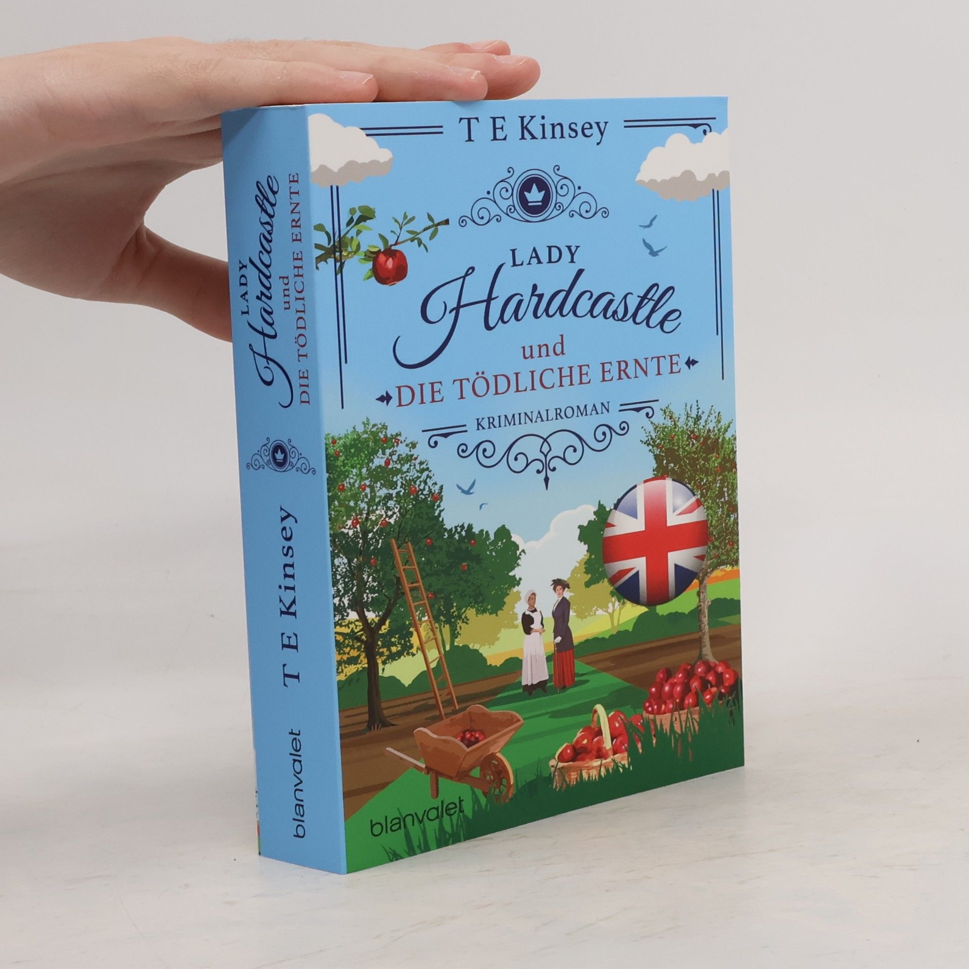 T. E. Kinsey Lady Hardcastle und die tödliche Ernte