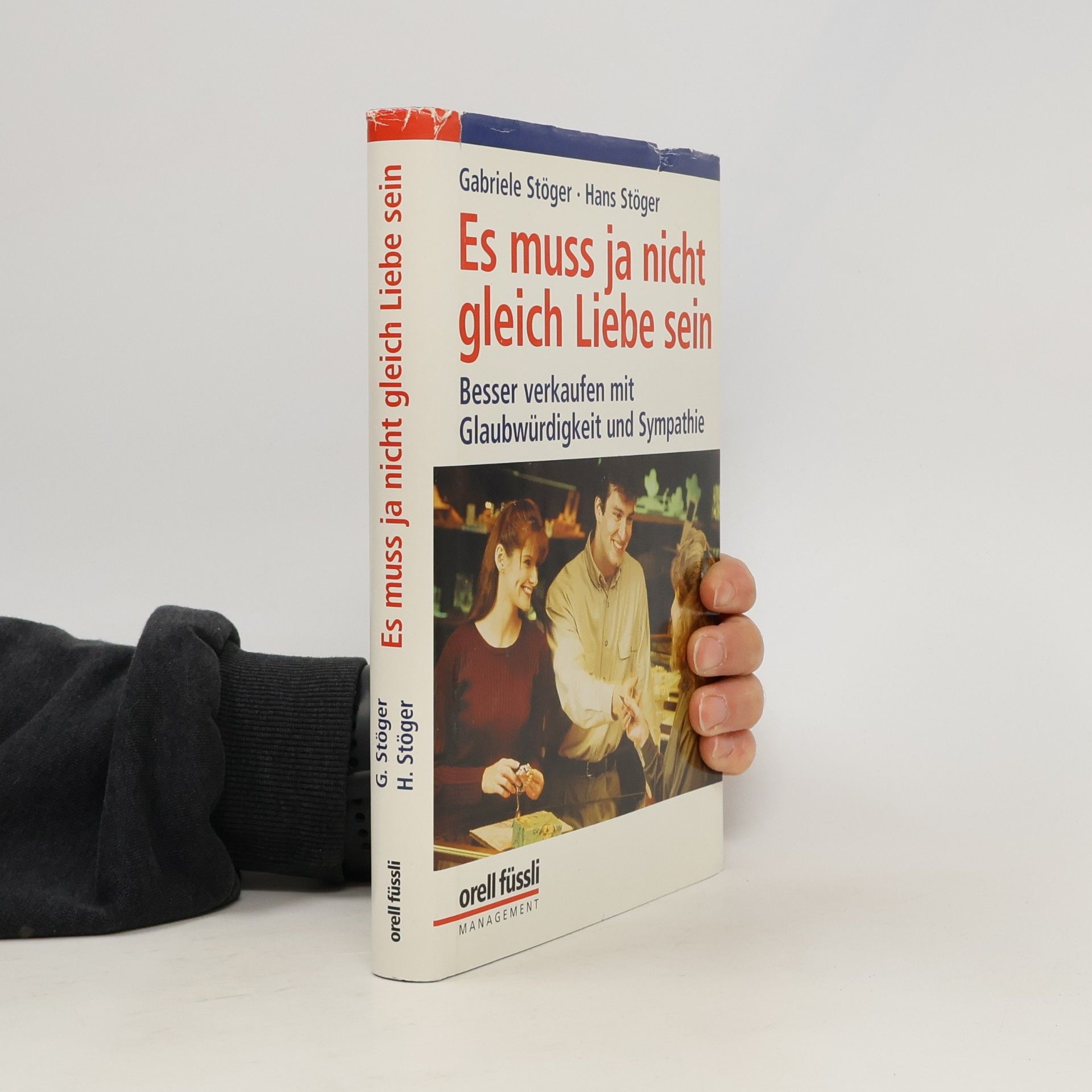 Gabriele Stöger Es muss ja nicht gleich Liebe sein