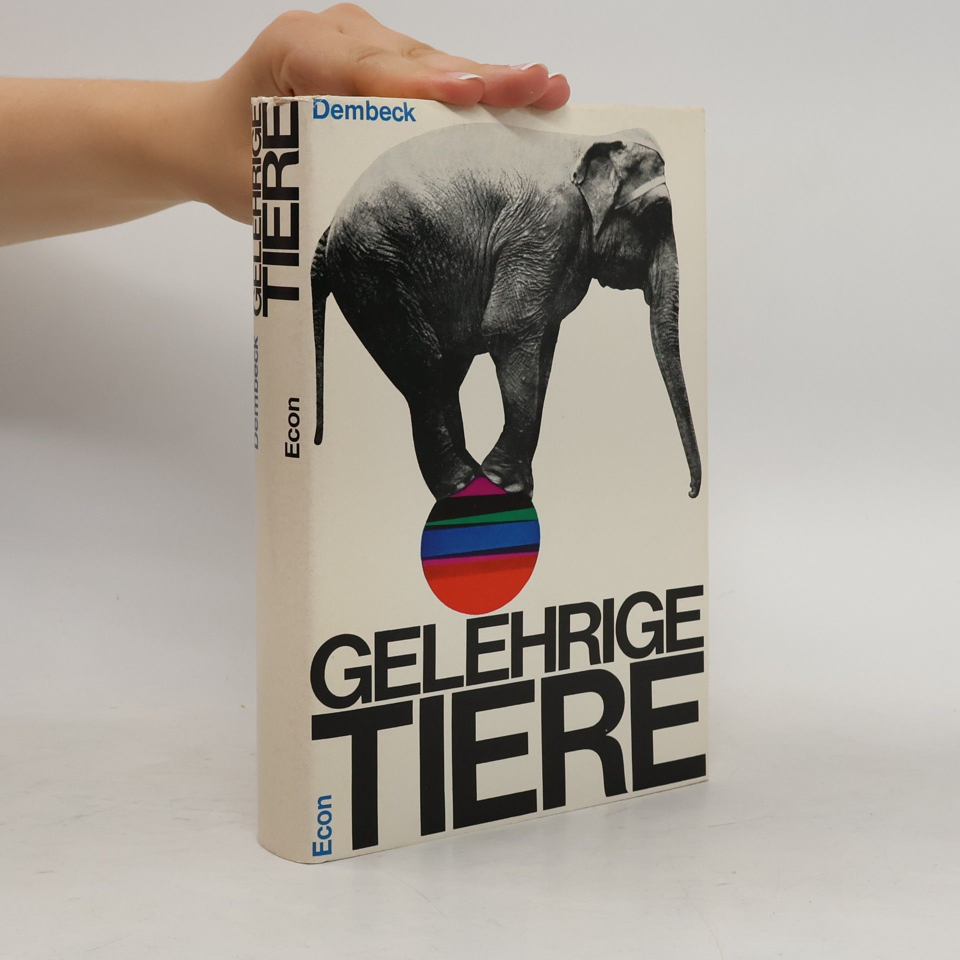 Hermann Dembeck Gelehrige Tiere