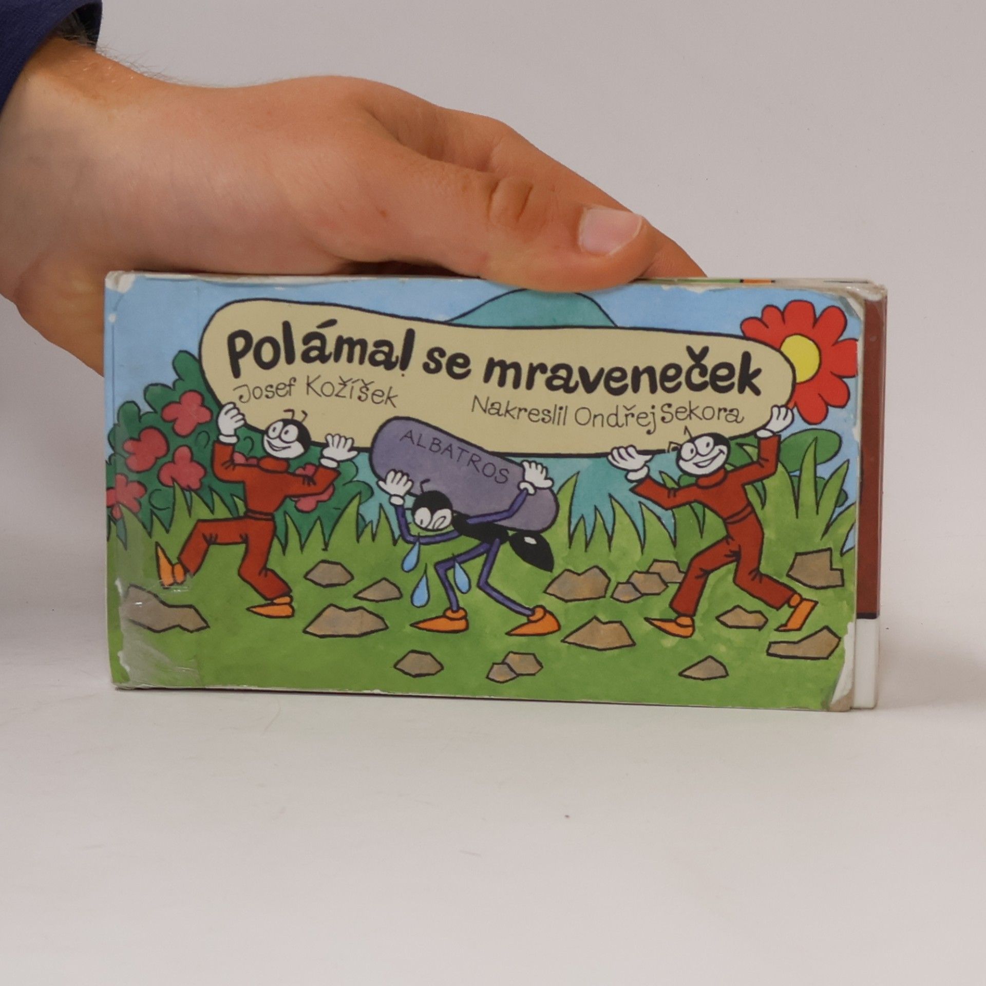 Josef Kožíšek Polámal se mraveneček