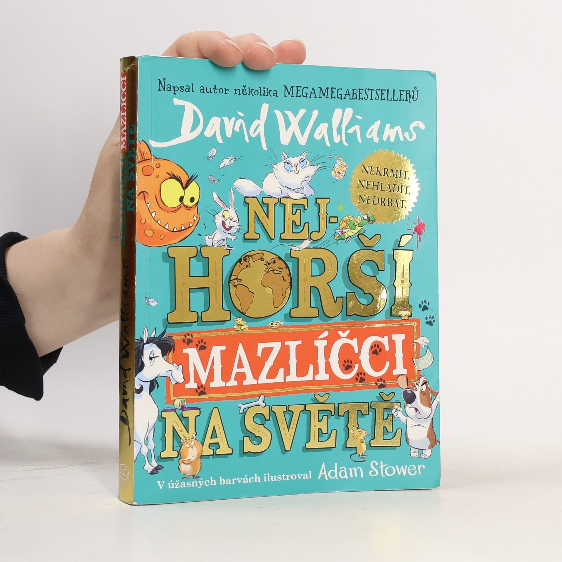 David Walliams Nejhorší mazlíčci na světě