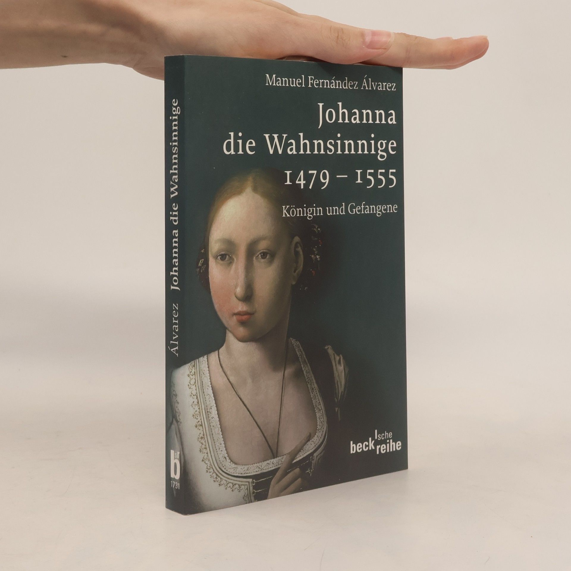 Manuel Fernández Álvarez Johanna die Wahnsinnige