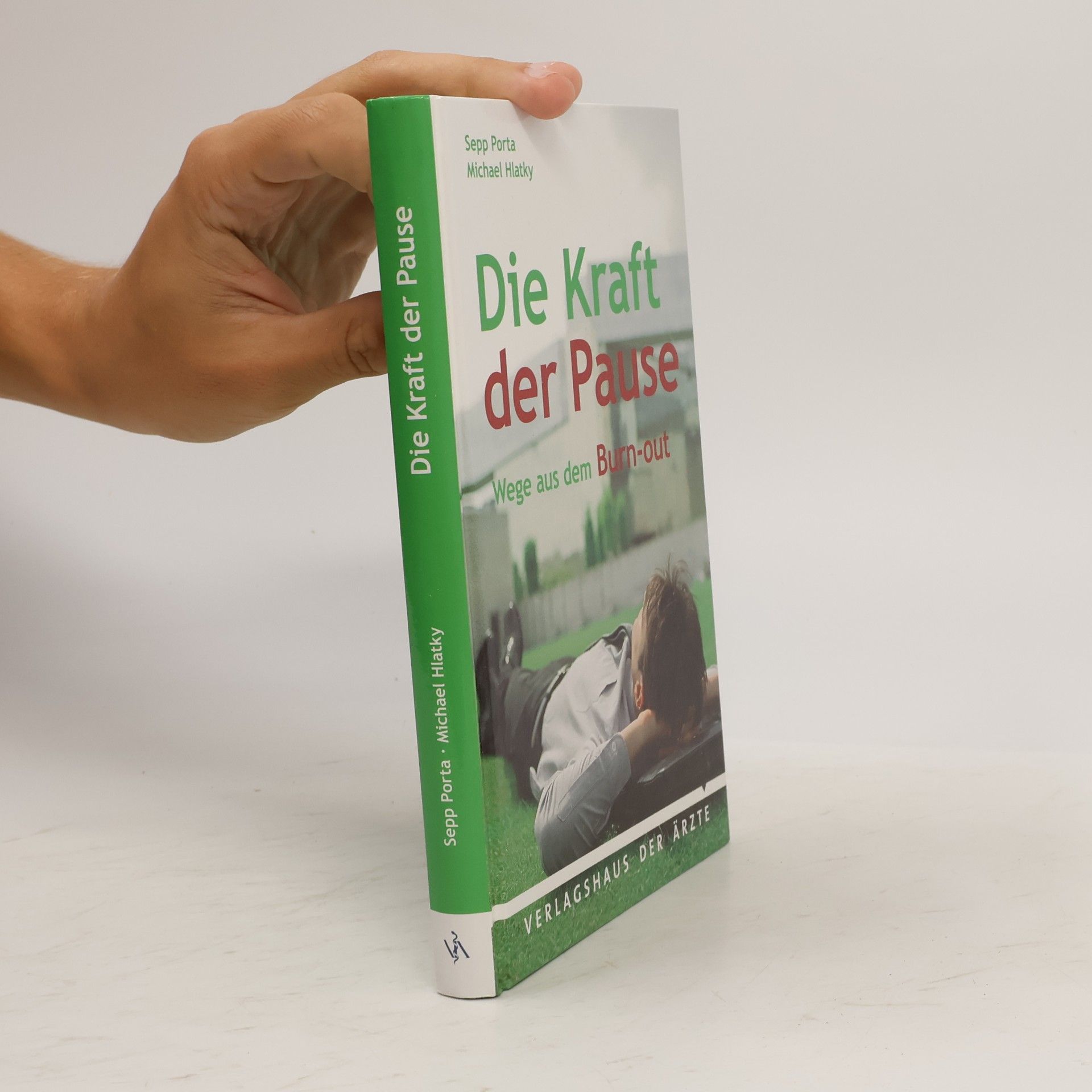 Sepp Porta Die Kraft der Pause