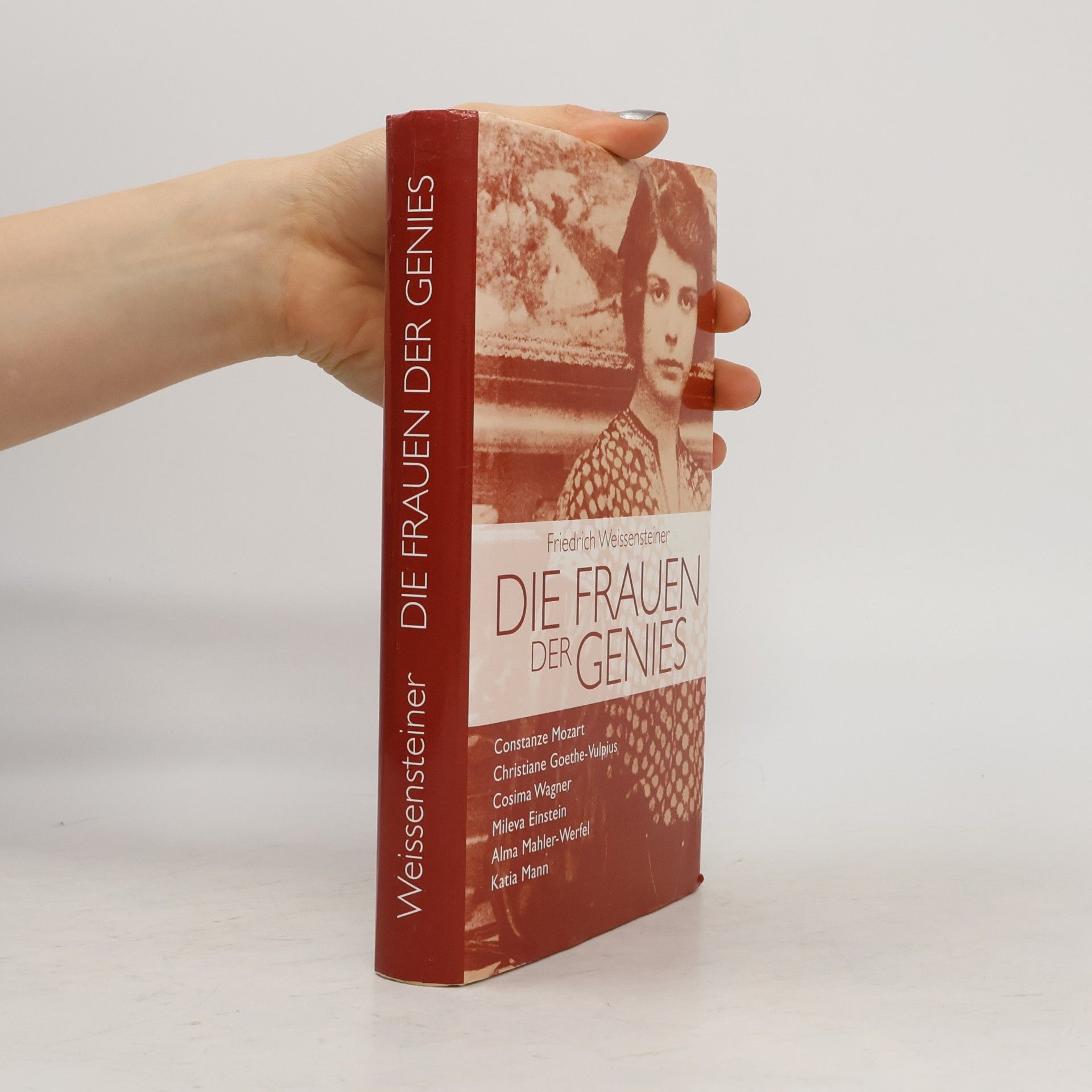 Friedrich Weissensteiner Die Frauen der Genies