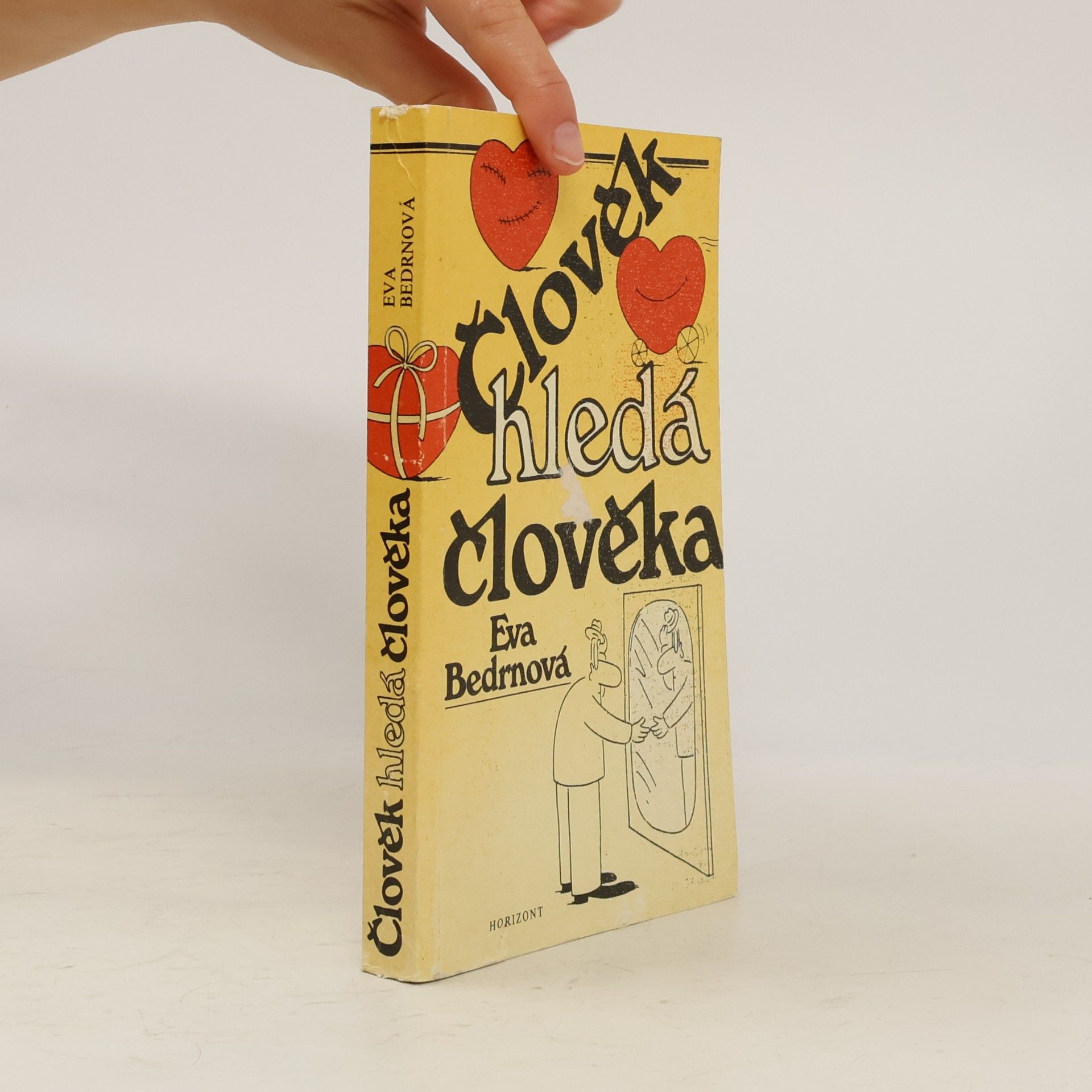 Eva Bedrnová Člověk hledá člověka