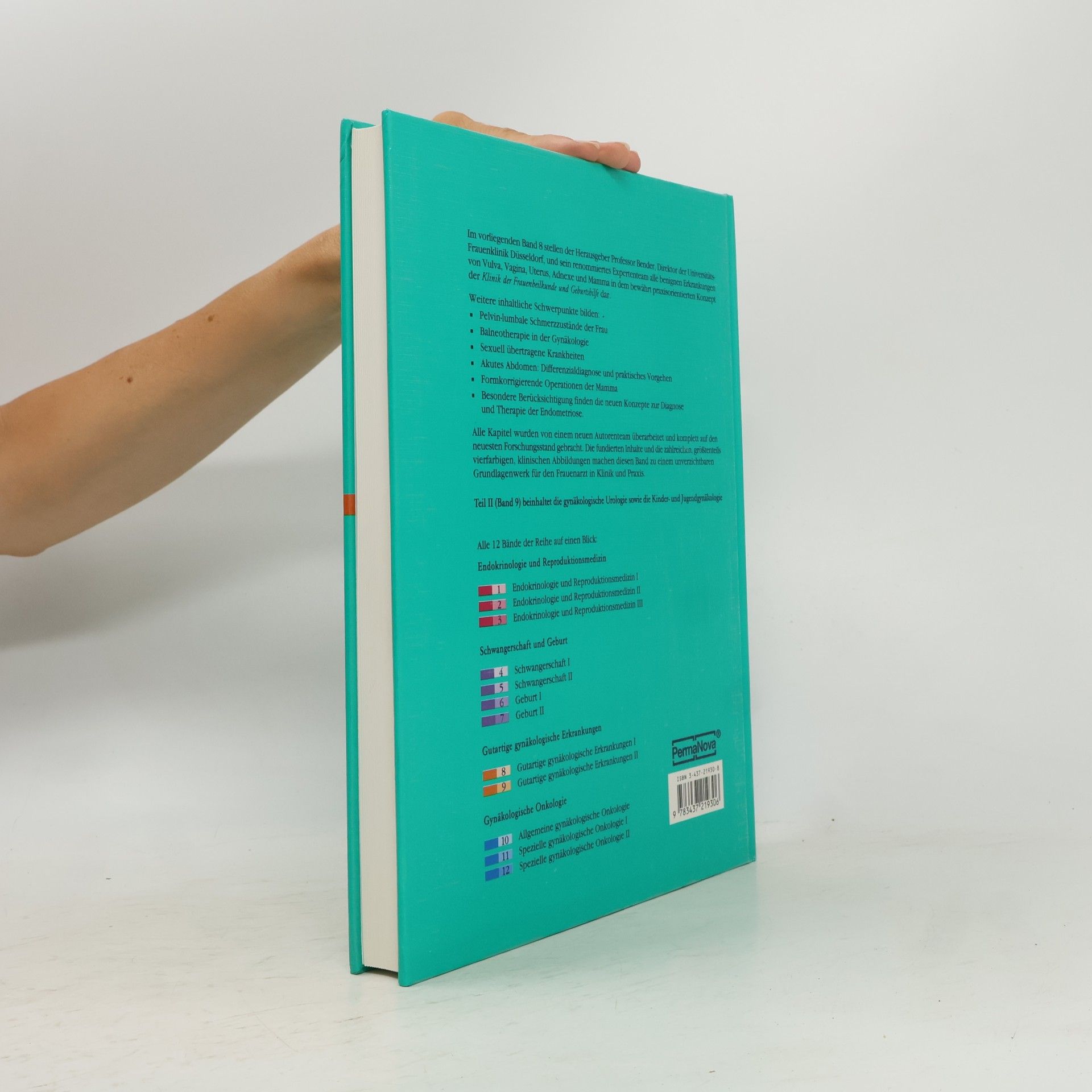 Hans G. Bender Klinik der Frauenheilkunde und Geburtshilfe - 8: Gutartige gynäkologische Erkrankungen I - 4. Auflage