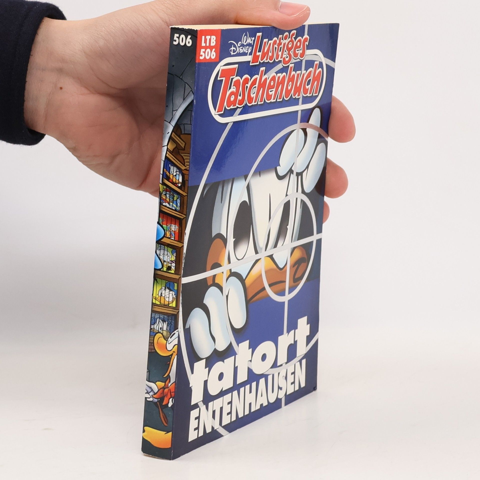 Walt Disney Lustiges Taschenbuch 506. Tatort Entenhausen