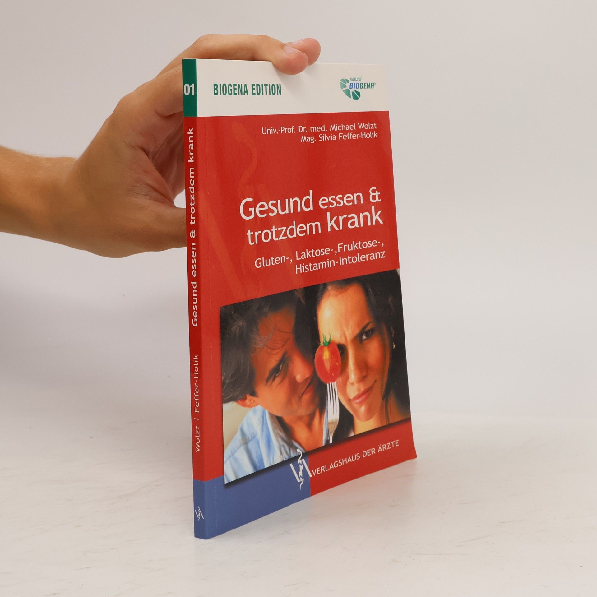Michael Wolzt Gesund essen & trotzdem krank