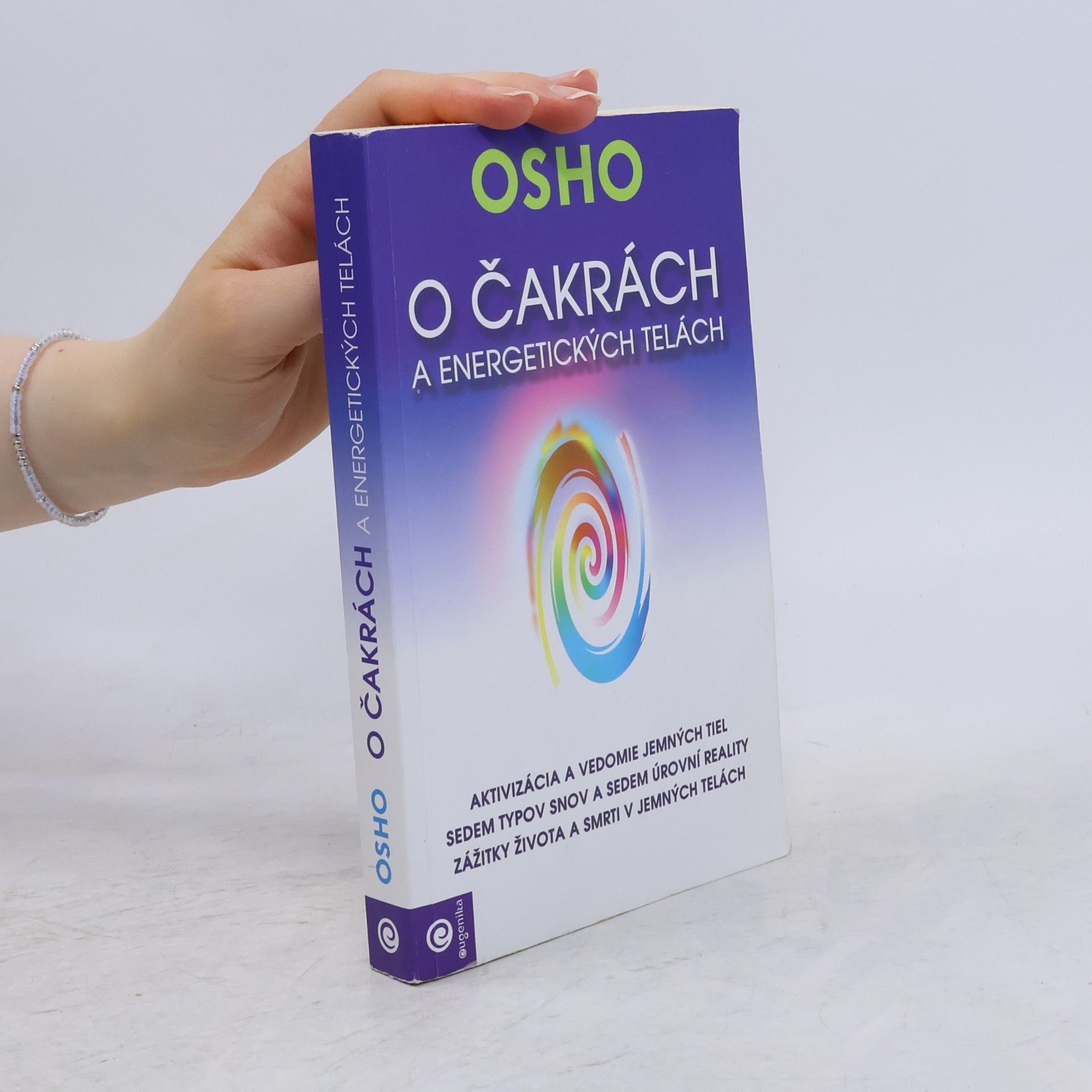Ošó O čakrách a energetických telách