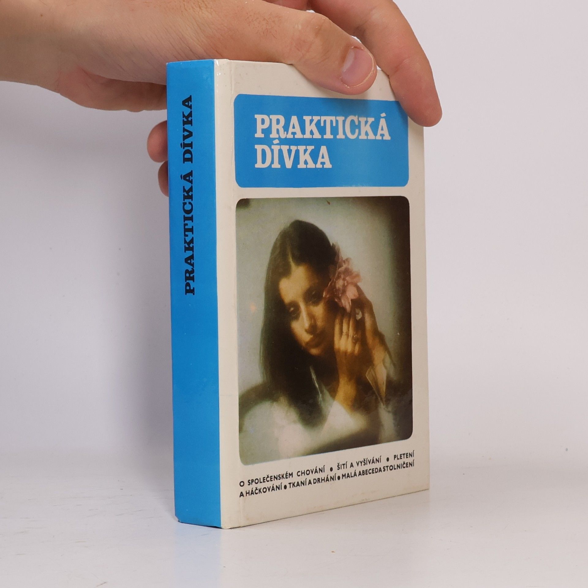 Drahomíra Peukertová Praktická dívka