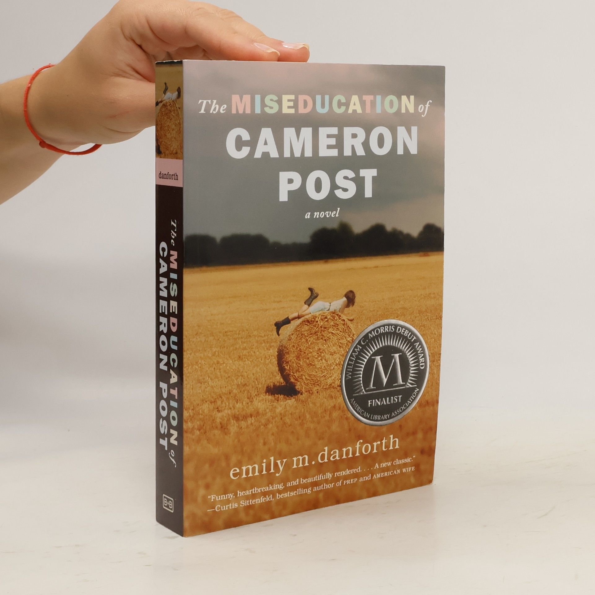 Emily Danforth The Miseducation of Cameron Post