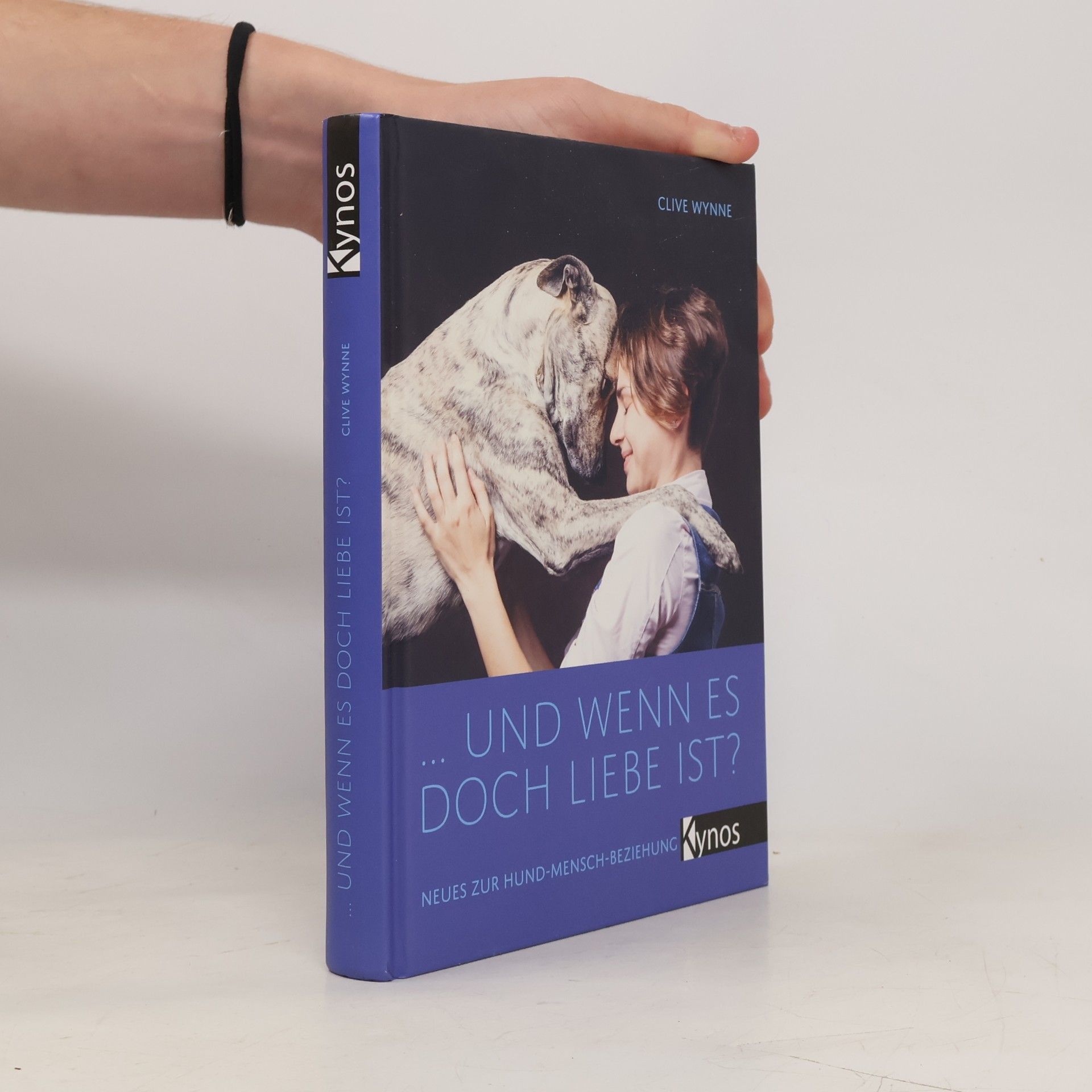 Clive D. L. Wynne … Und wenn es doch Liebe ist?