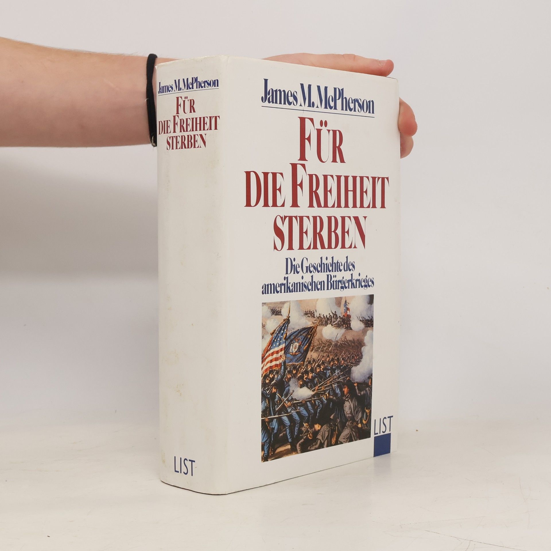 James M. McPherson Für die Freiheit sterben